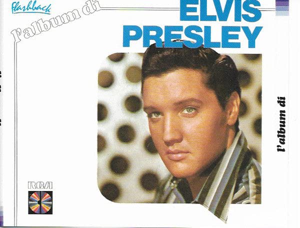 Elvis Presley - L'album Di Elvis Presley Music