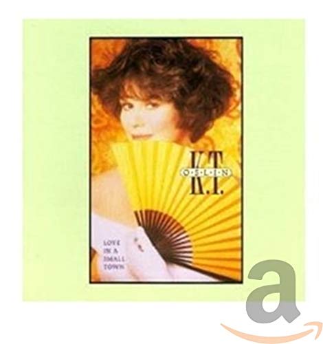 K.T. Oslin - Love In A Small Town Music for Children