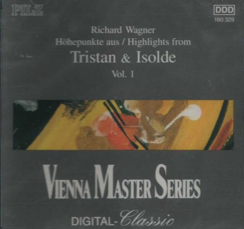 Tristan and Isolde. Volume 1. Highlights. (UK Import) Pop