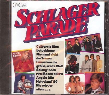 Schlagerparade (feat. Nadine Norelle, Niko, Relax, Roy Black, Die Flippers, Gitti und Erika, Jürgen Renfordt a.m.m.) Music