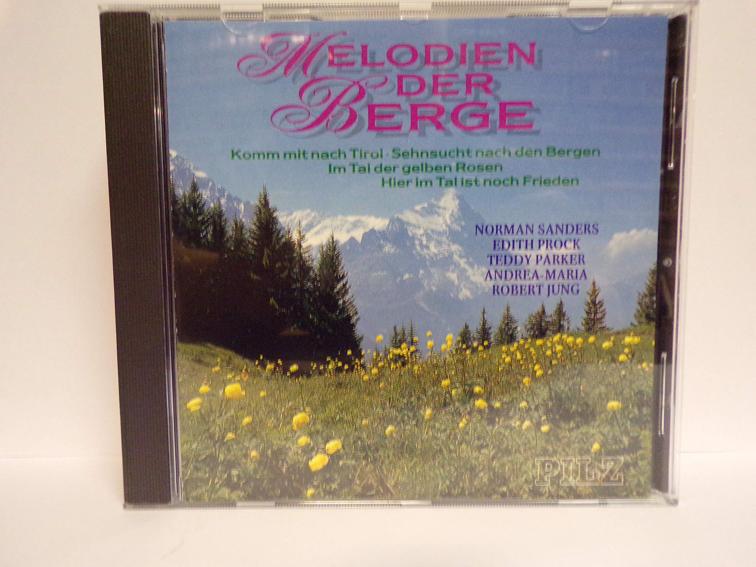 Melodien der Berge (feat. Norman Sanders, Edith Prock, Teddy Parker, Andrea-Maria a.m.m.) Music