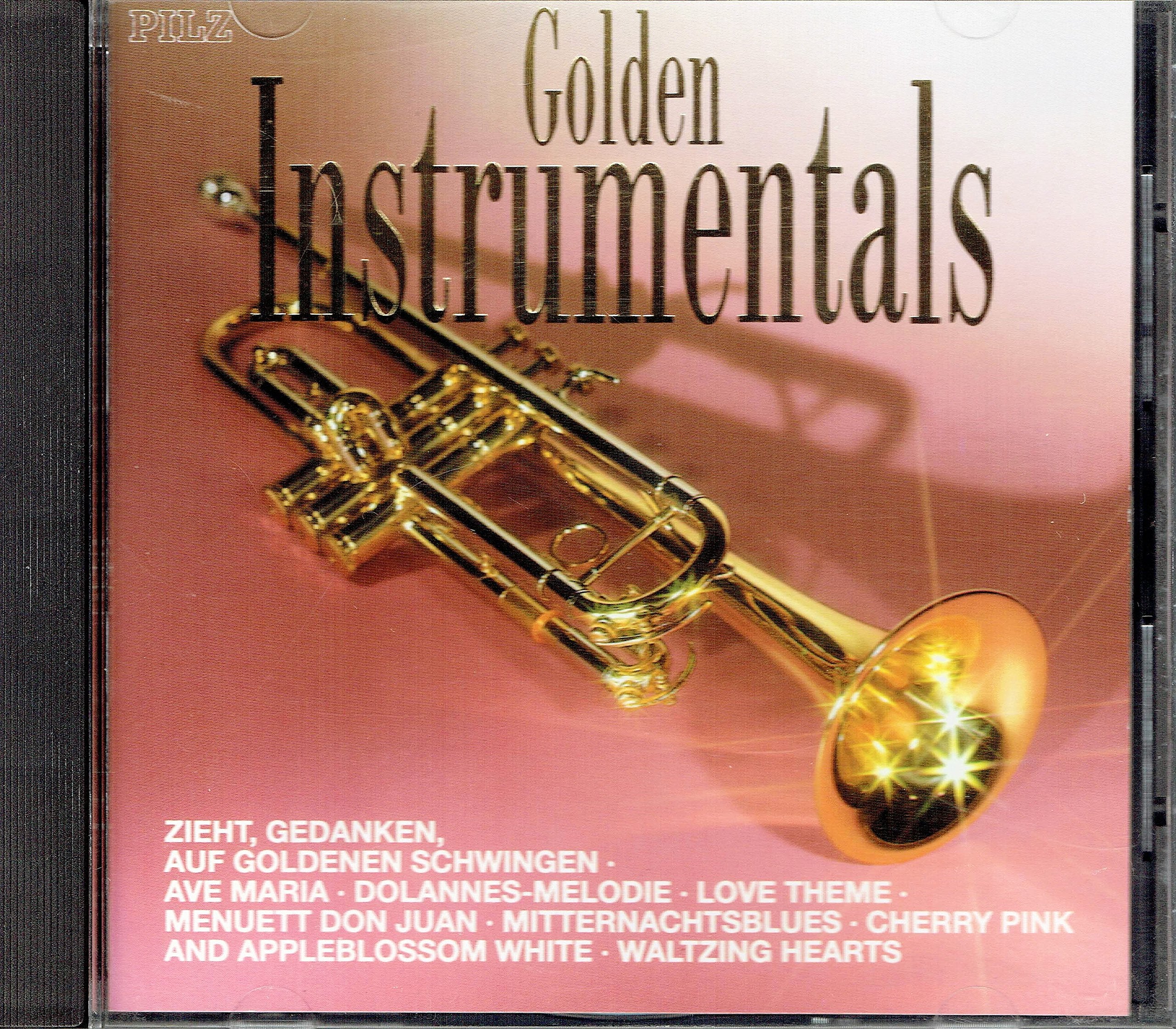 Golden Instrumentals (Trompete) (Il Silenzio, American Patrol, Zieht Gedanken auf Goldenen Schwingen a.m.m.) Music