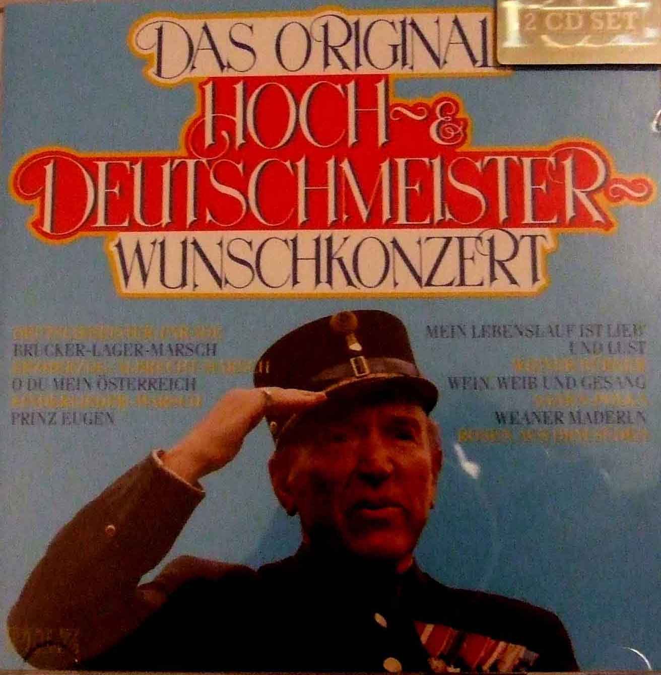 Das Original Hoch- und Deutschmeister-Wunschkonzert Music