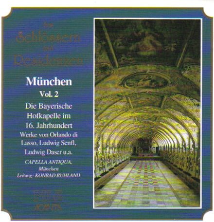 Aus Schlössern und Residenzen - München vol. 2 Music