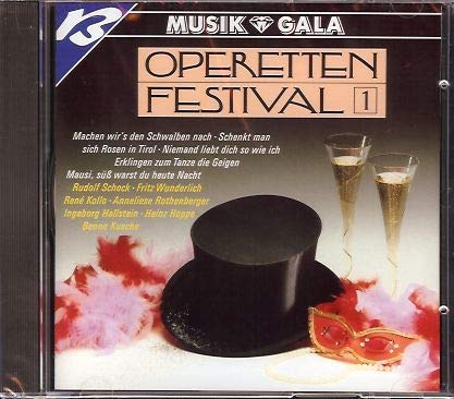 Operetten Festival 1 - Musik & Gala (feat. Rudolf Schock, Fritz Wunderlich, Rene Kollo, Anneliese Rothenberger, Ingeborg Hallstein, Heinz Hoppe, Benno Kusche a.m.m.) Music