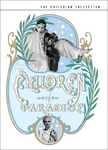 Children of Paradise - Criterion Collection Films