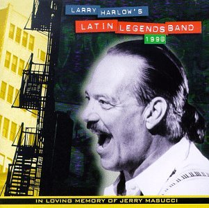 Larry Harlow's Latin Legends Band 1998 Jazz