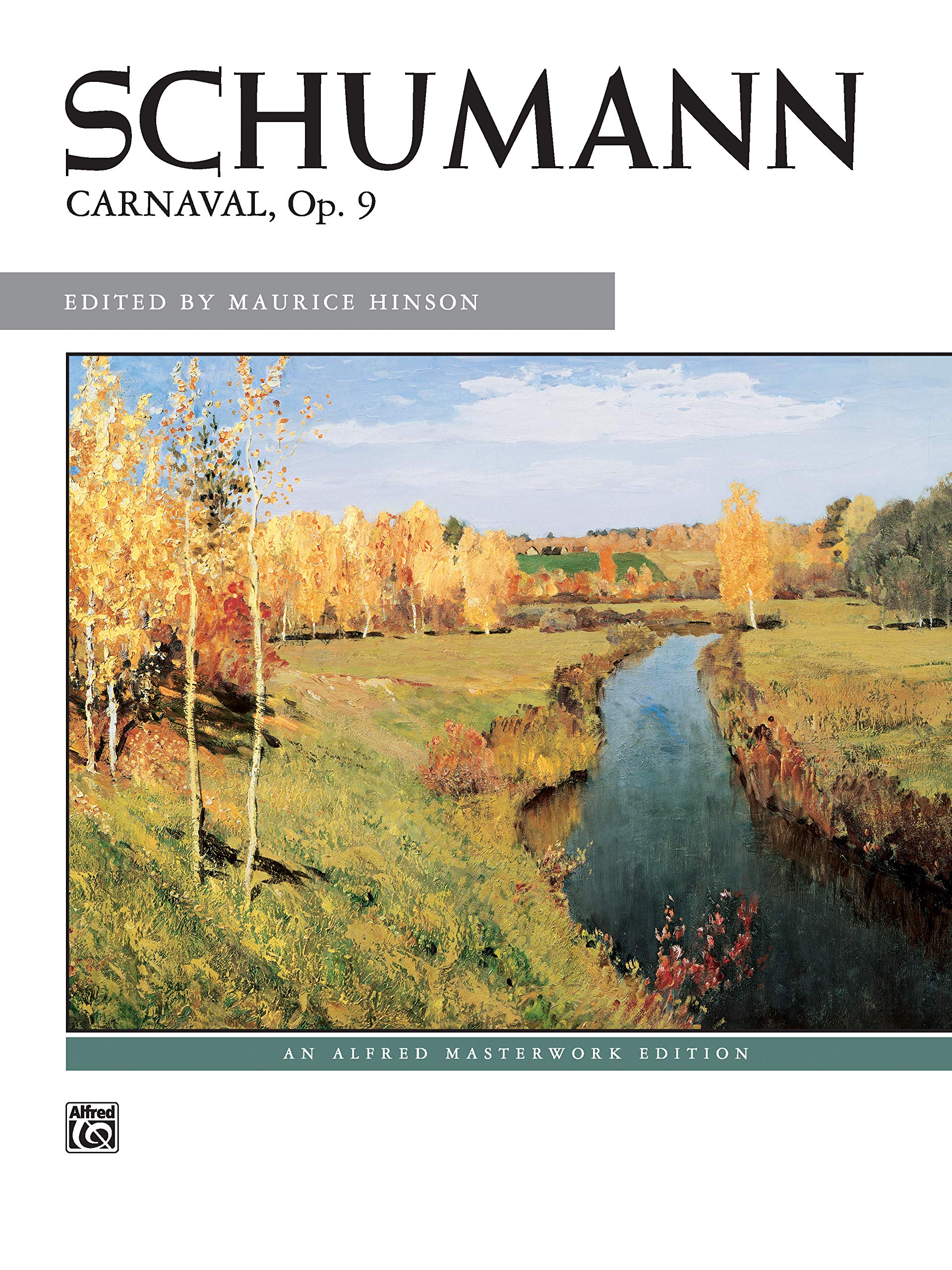 Schumann Carnaval, Op. 9 (Alfred Masterwork Edition) Social Sciences