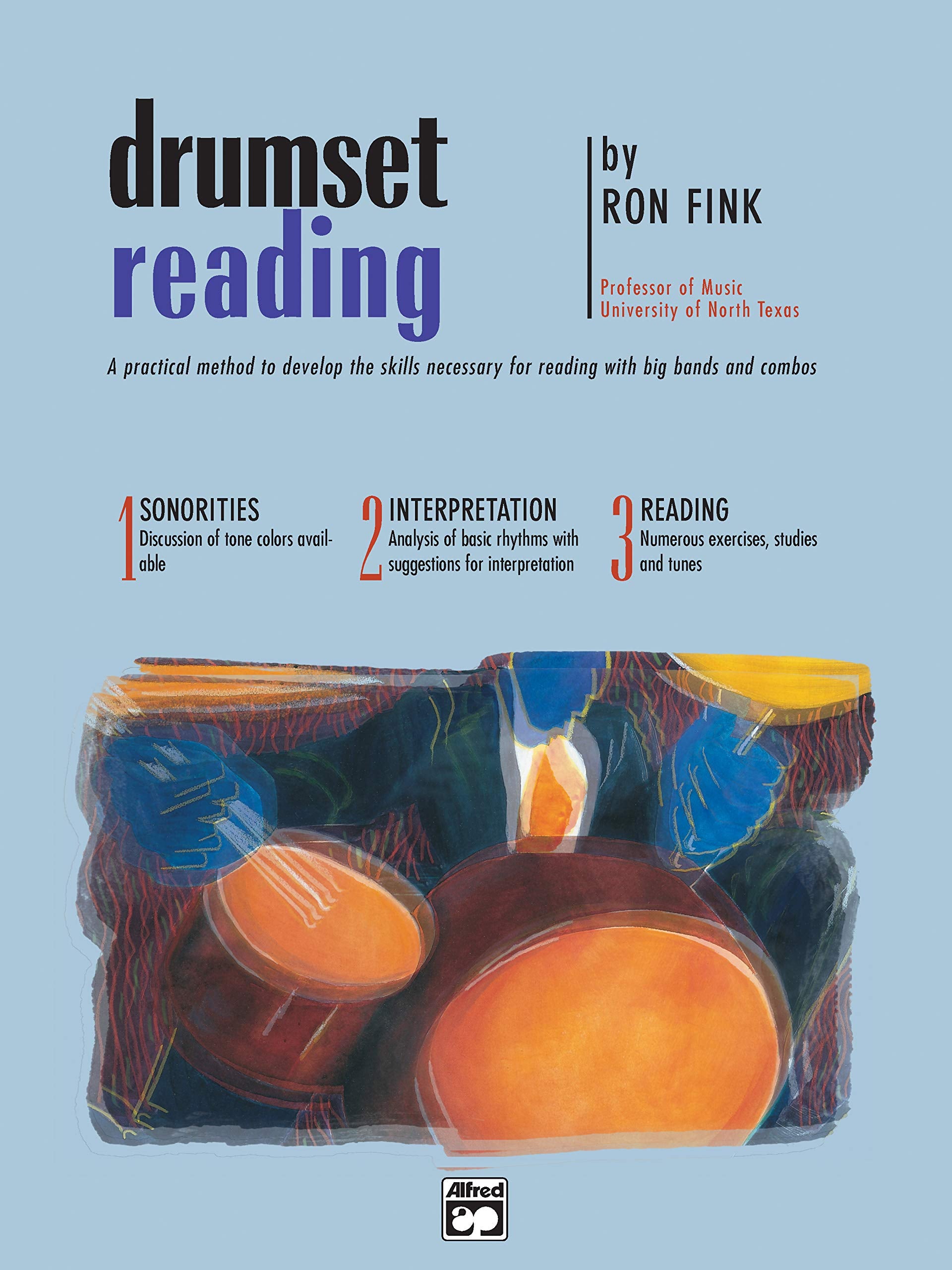 Product Image: Drumset Reading: A practical method to develop the skills necessary for reading with big bands and combos
