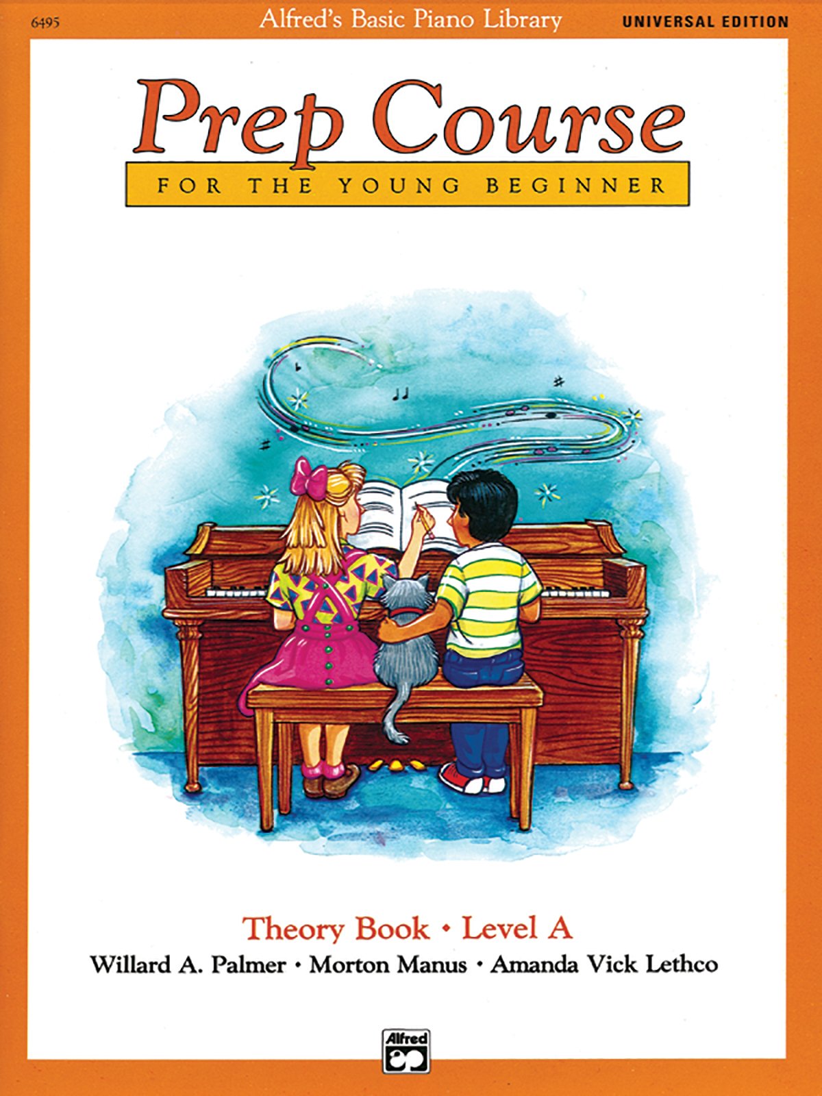Alfred's Basic Piano Prep Course Theory Book, Bk a: Universal Edition: Theory Books Level AUniversal Edition (Alfred's Basic Piano Library) Social Sciences