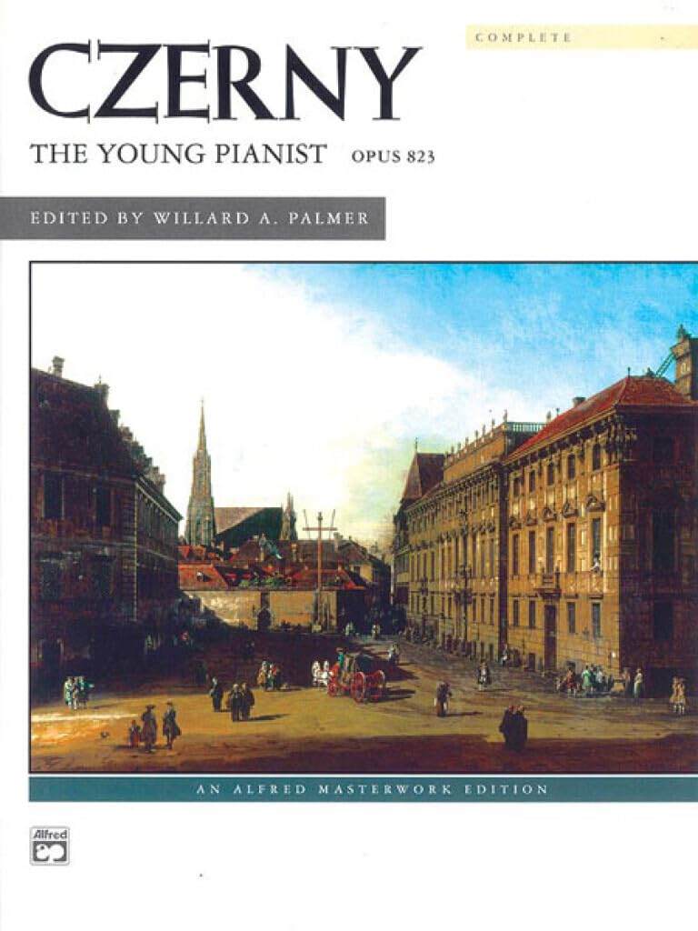 Czerny -- The Young Pianist, Op. 823 (Complete) (Alfred Masterwork Edition) Social Sciences