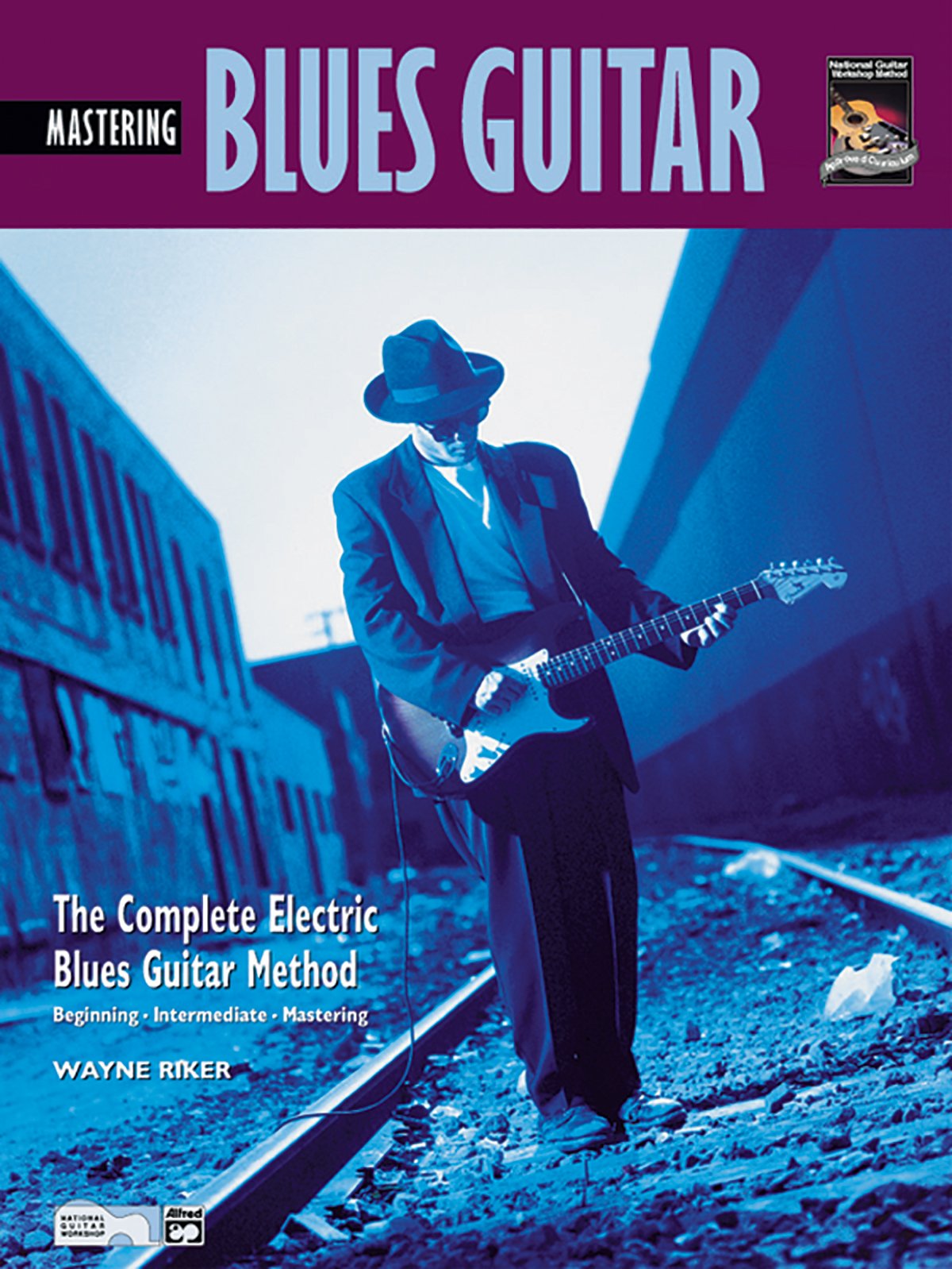 Product Image: Mastering Blues Guitar: The Complete Electric Blues Guitar Method