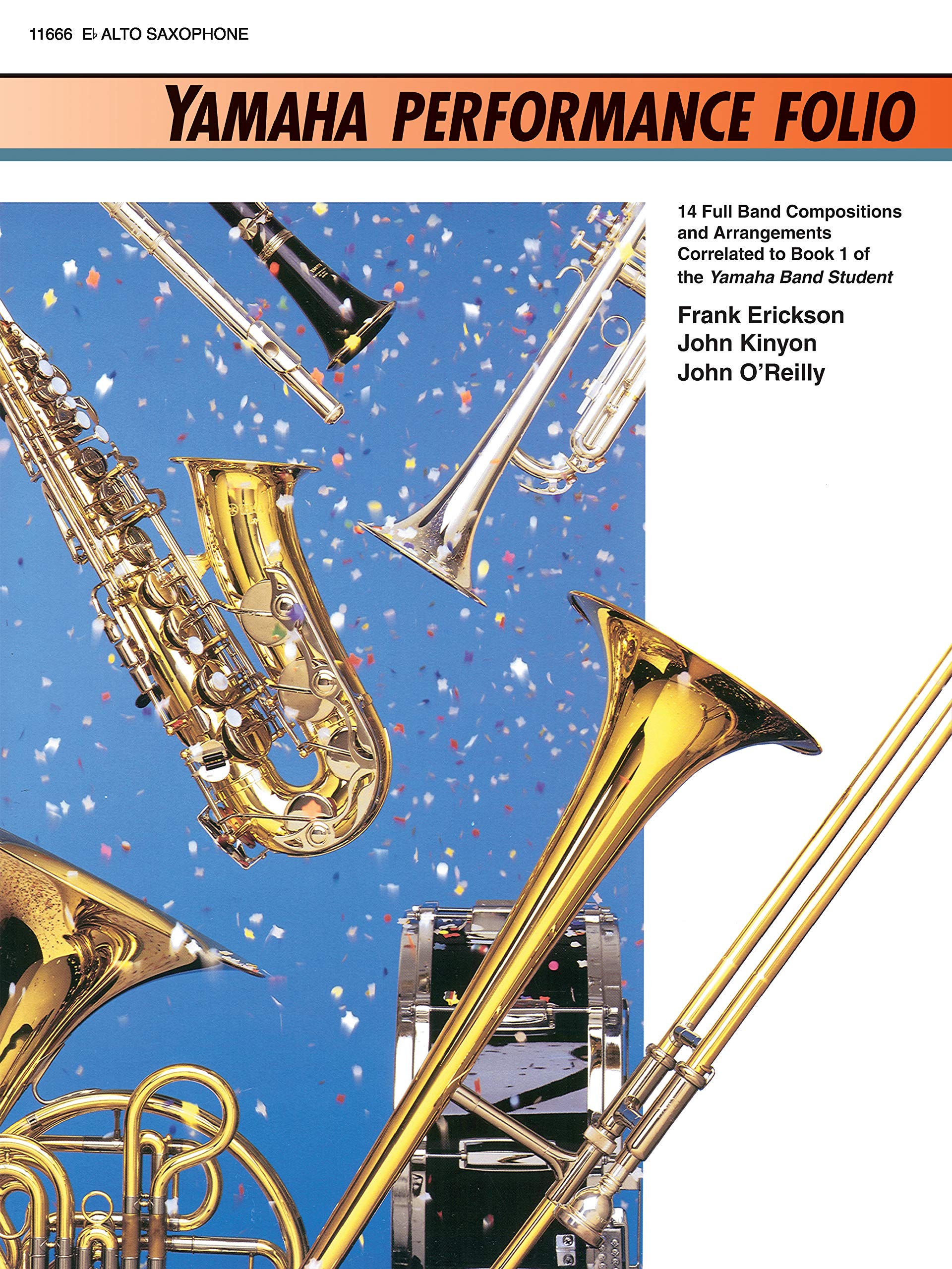 Yamaha Performance Folio for Alto Saxophone: Band Supplement (Yamaha Band Method) Arts & Music