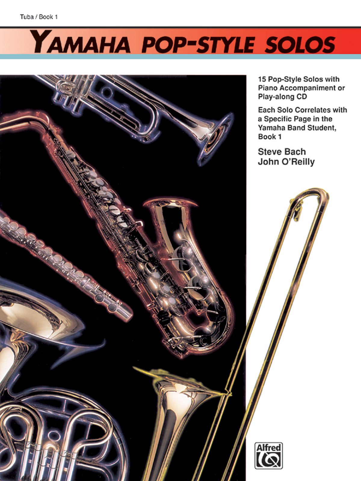 Yamaha Pop-Style Solos for Tuba: Band Supplement (Yamaha Band Method, 1, Band 1) Arts & Music