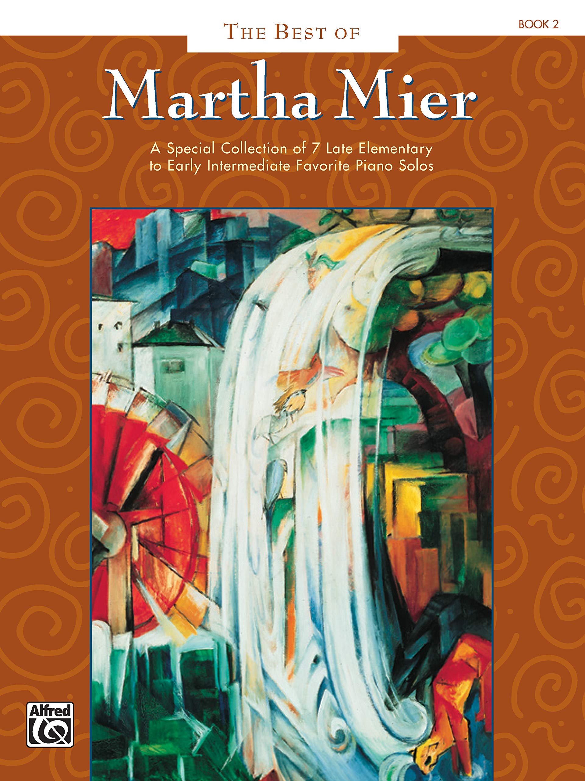 The Best of Martha Mier, Book 2: A special collection of 7 late elementary to early intermediate favorite piano solos Social Sciences