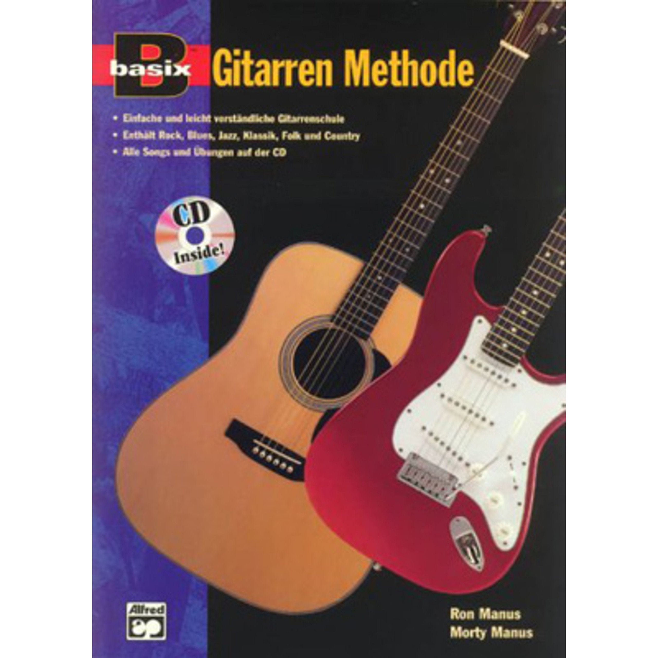 Basix Gitarren Methode (Buch & CD): Einfache und leicht verständliche Gitarrenschule Arts & Music