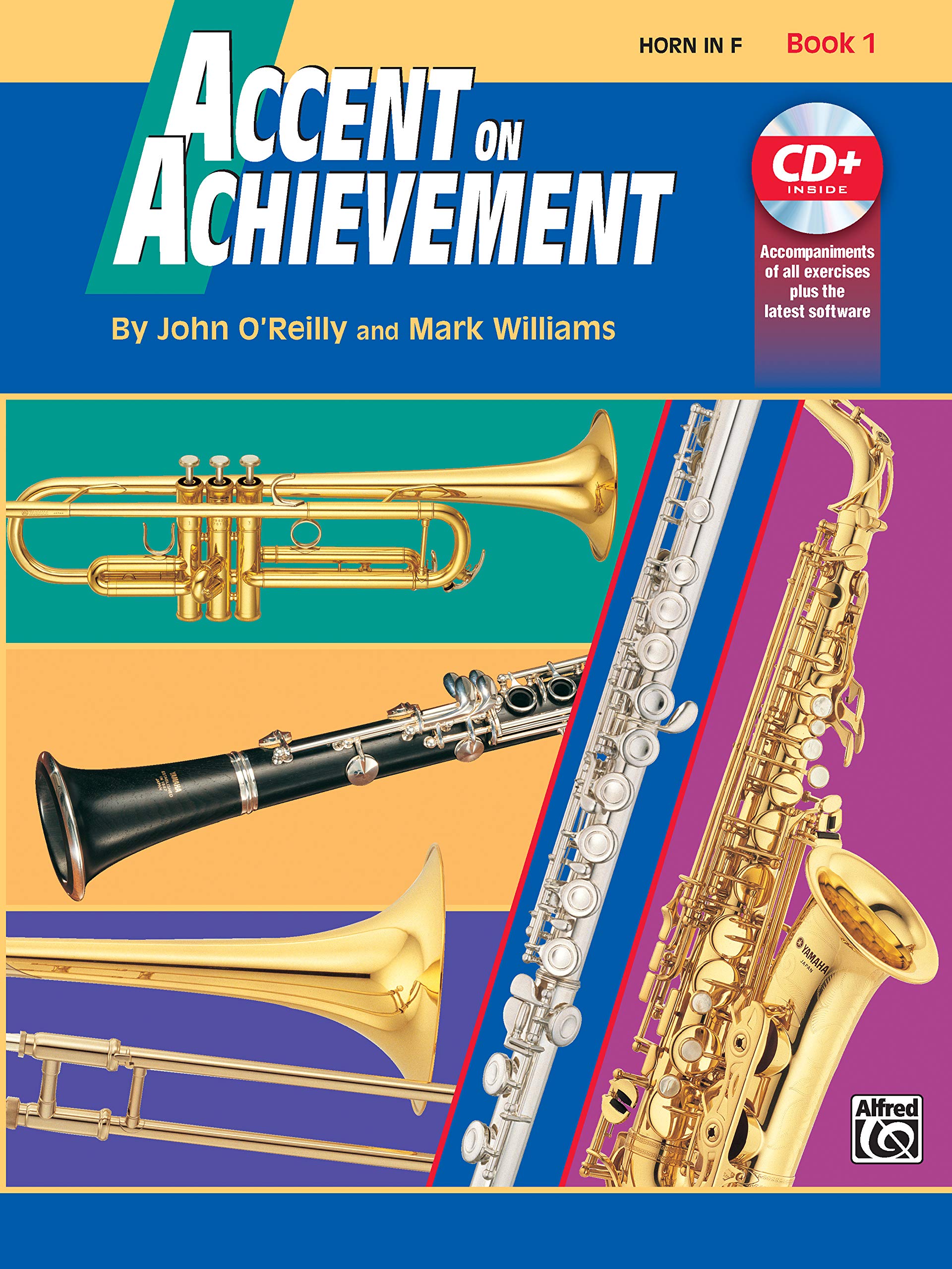 Accent on Achievement, Book 1 (Horn in F): Die Band-Methode zur Förderung von Kreativität und Musikalität (mit dt. Übersetzungsbeilage) Sheet Music