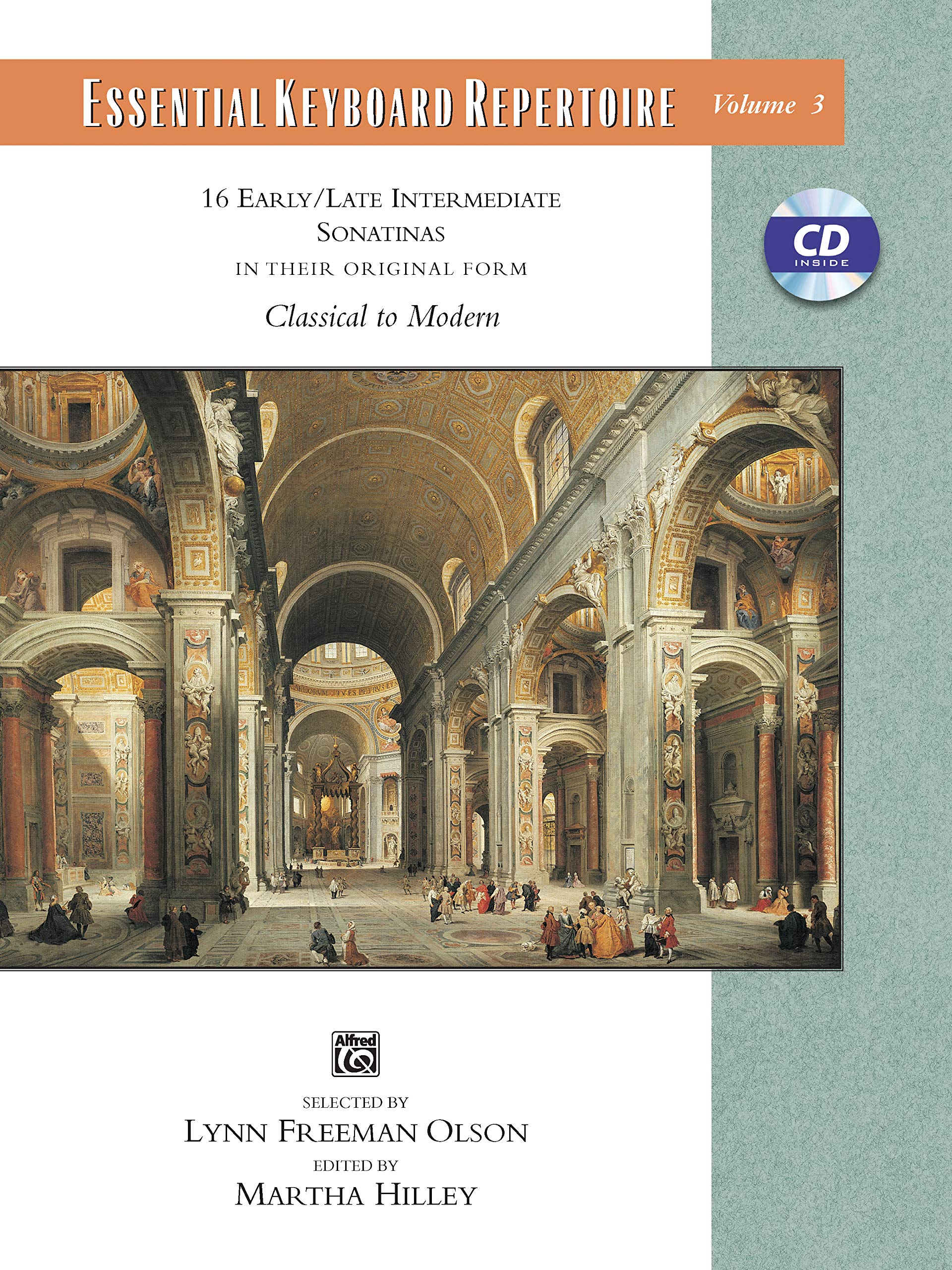 Essential Keyboard Repertoire, Vol 3: Sonatinas, Book & CD: 16 Early / Late Intermediate Sonatinas in Their Original Form - Classical to Modern Social Sciences