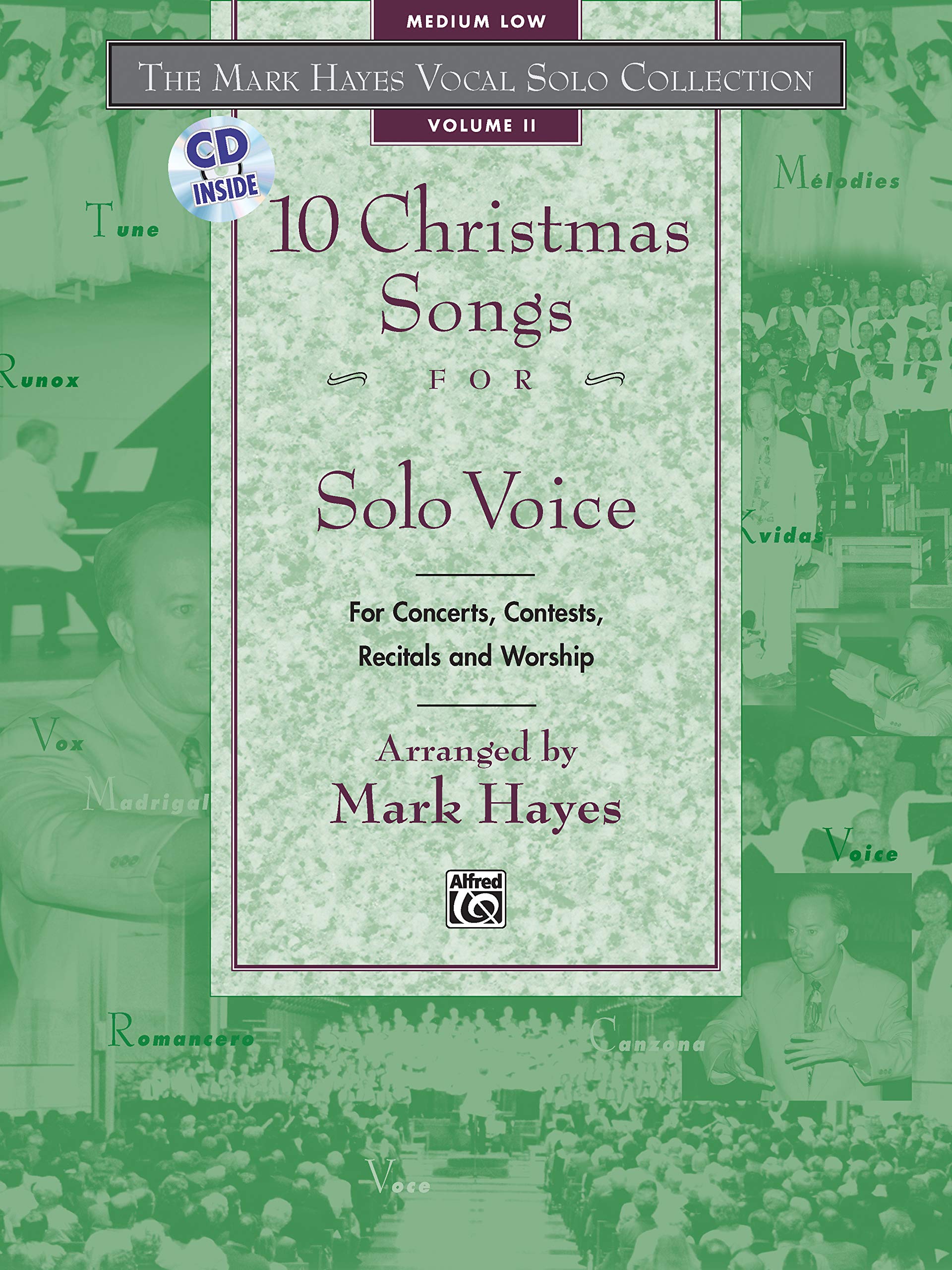 The Mark Hayes Vocal Solo Collection -- 10 Christmas Songs for Solo Voice: Medium Low Voice, Book & CD: For Concerts, Contests, Recitals and Worship Social Sciences