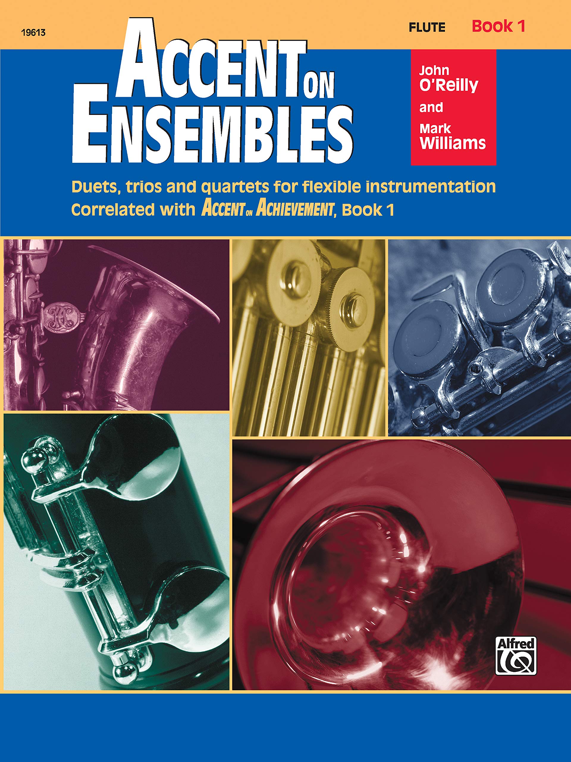 Accent on Ensembles, Bk 1: Flute (Accent on Achievement) Social Sciences