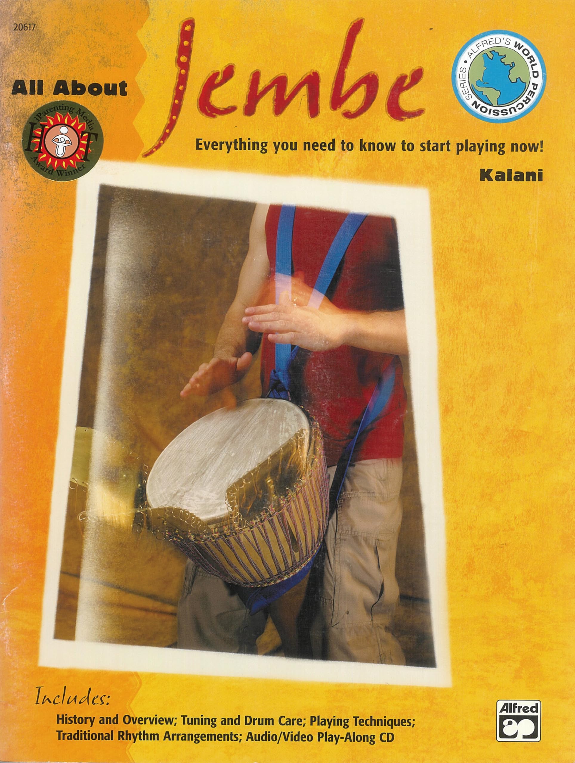 All about Jembe: Everything You Need to Know to Start Playing Now!, Book & Enhanced CD Social Sciences