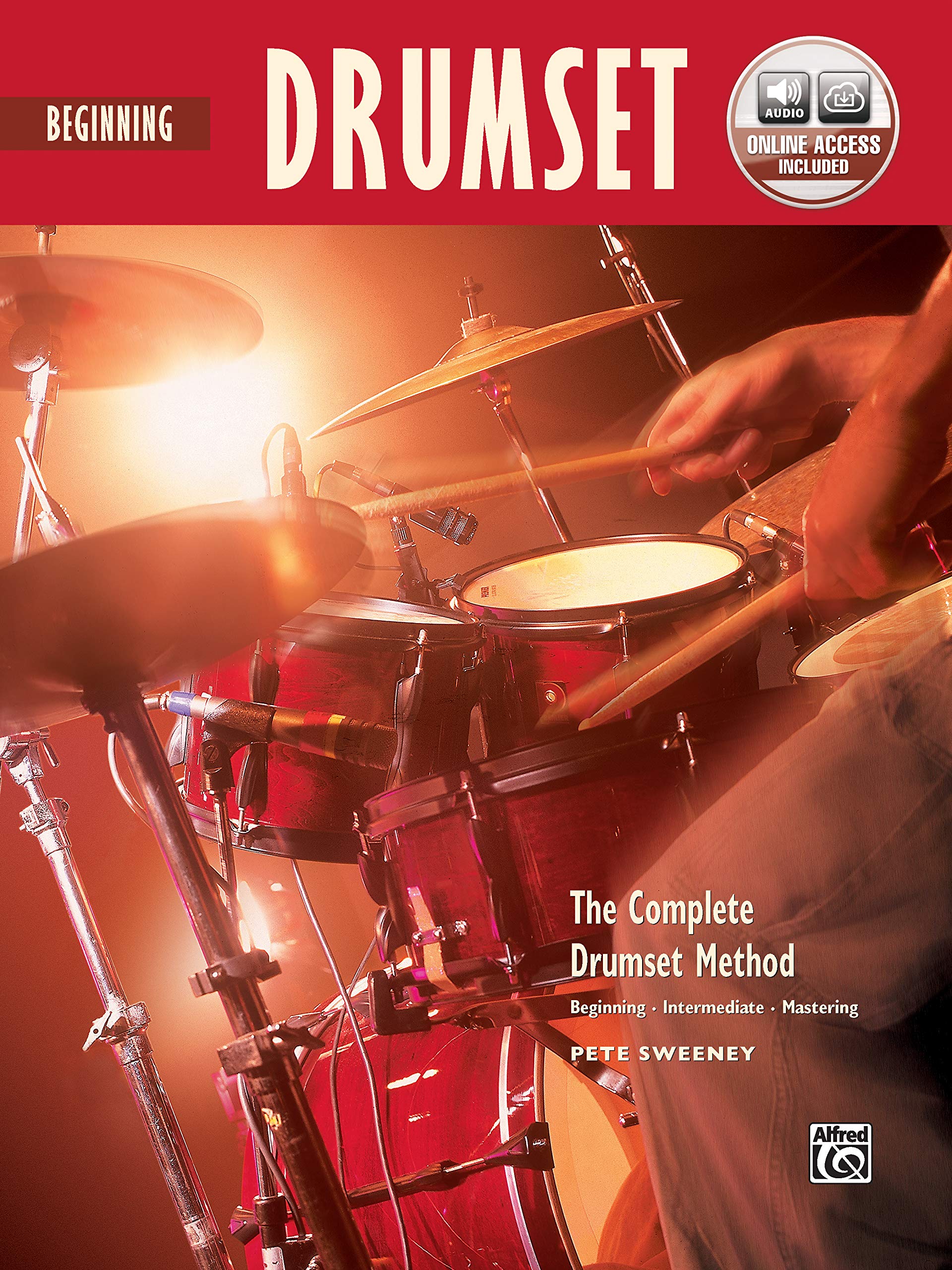 Complete Drumset Method: Beginning Drumset, Book & CD Social Sciences