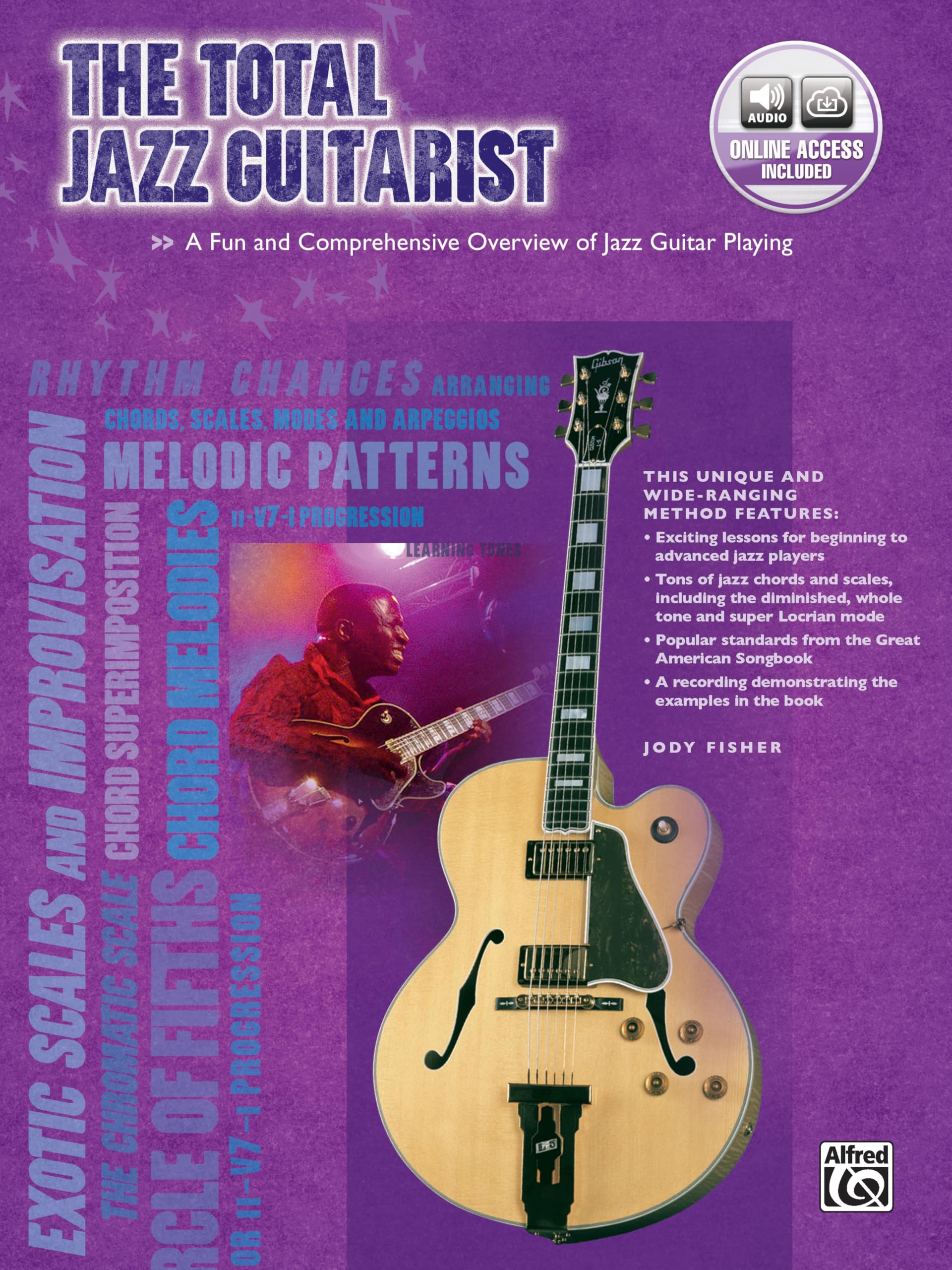 The Total Jazz Guitarist (Total Series): A Fun and Comprehensive Overview of Jazz Guitar Playing (incl. CD) Social Sciences