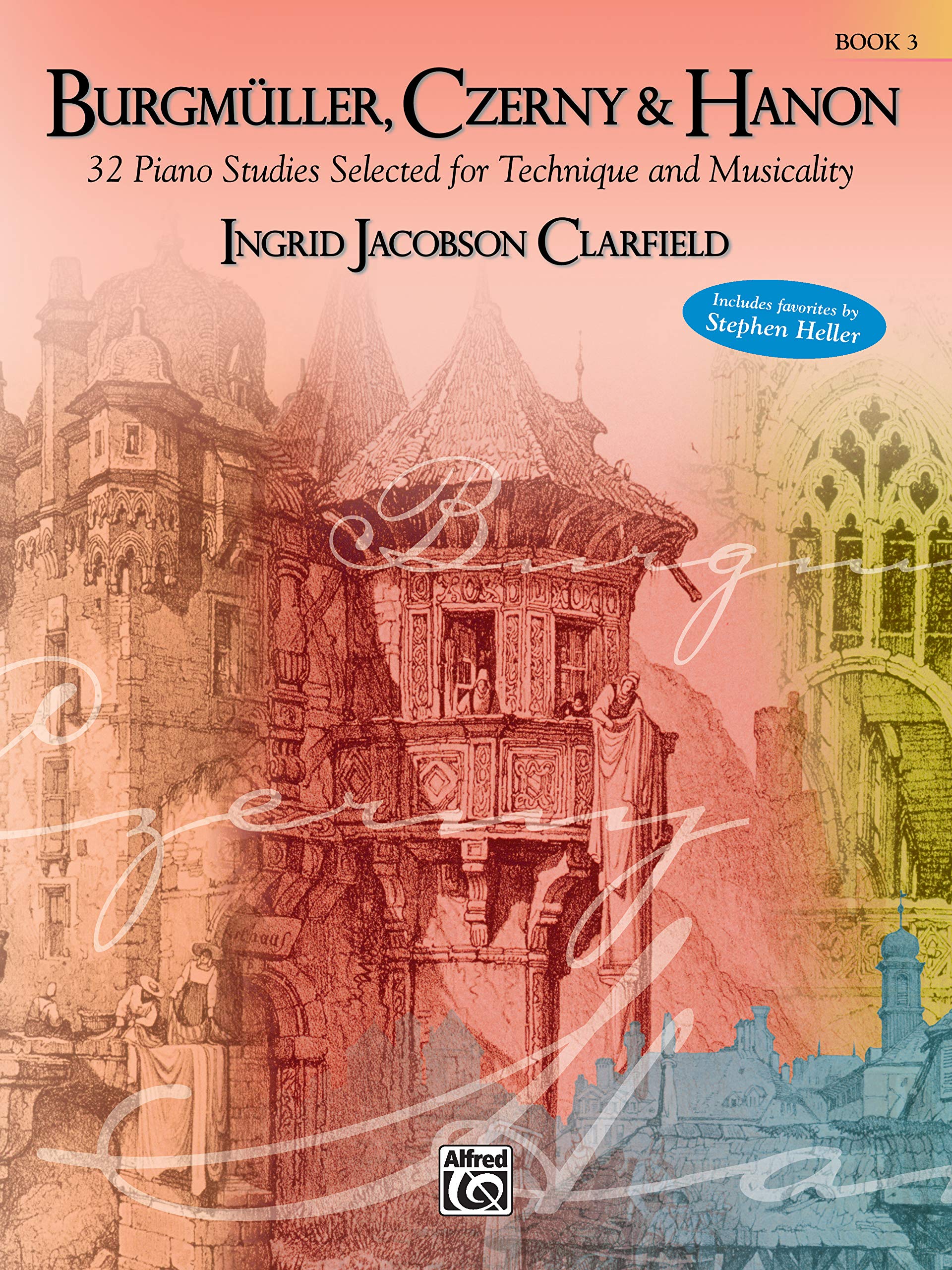 Burgmüller, Czerny & Hanon -- Piano Studies Selected for Technique and Musicality, Bk 3 Media & Communication