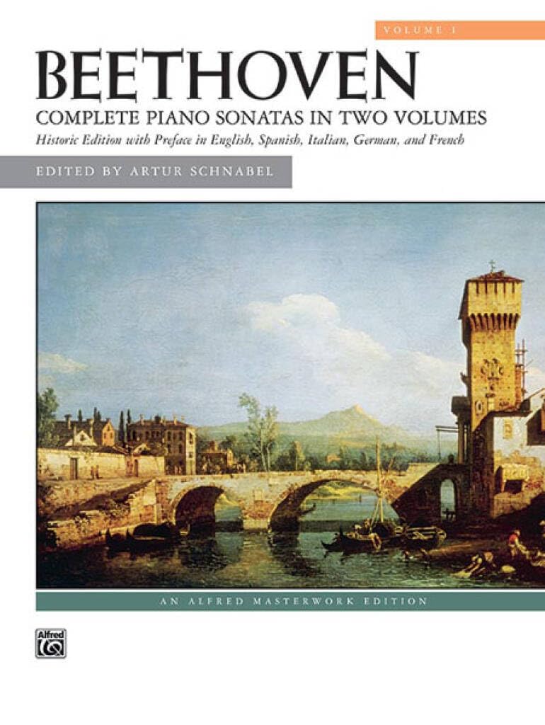 Beethoven -- Sonatas, Vol 1: Complete Piano Sonatas in Two Volumes, Historic Edition with Preface in English, Italian, German, and French (Alfred Masterwork Edition, Band 1) Social Sciences