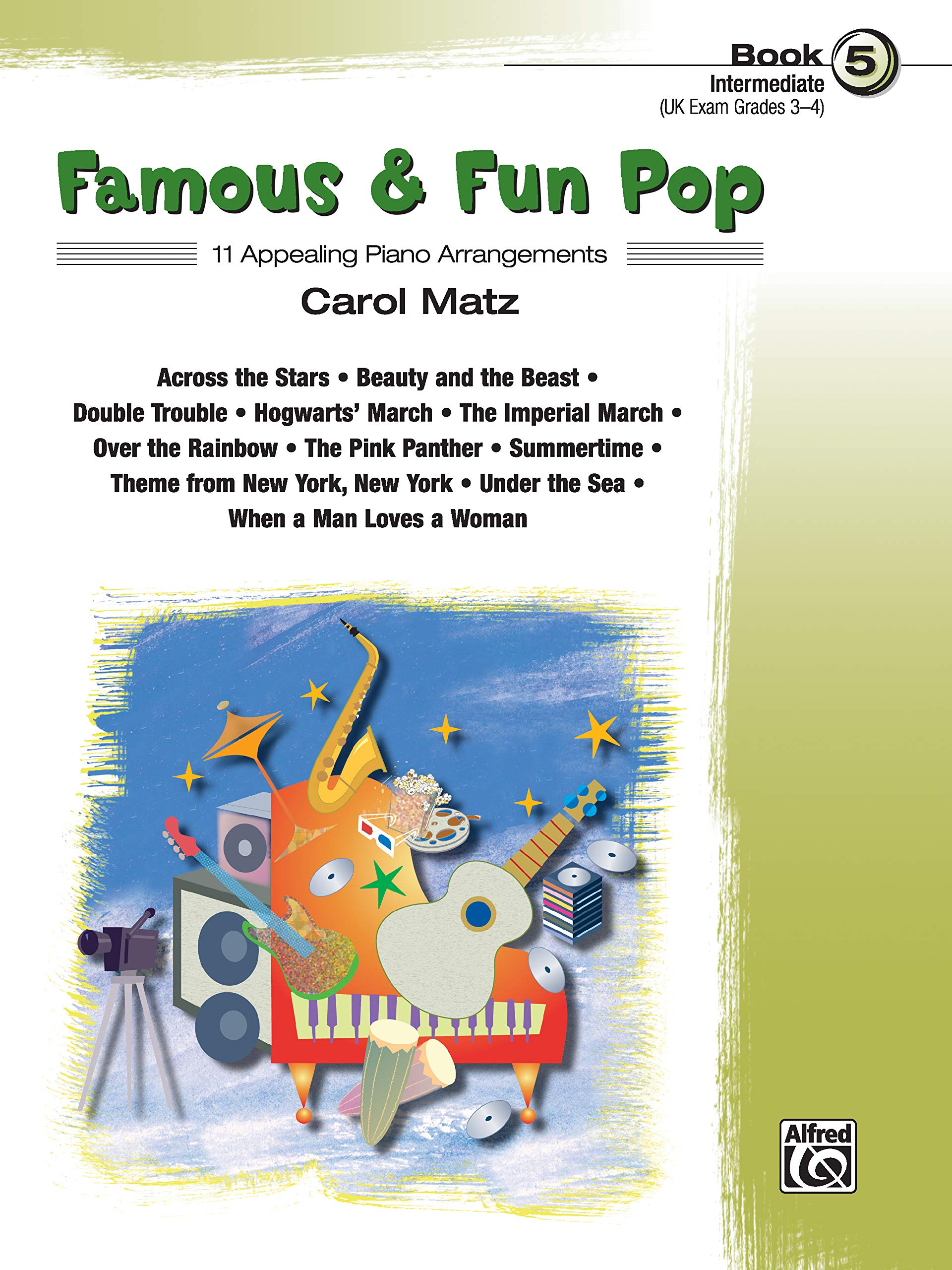 Famous & Fun Pop, Bk 5: 11 Appealing Piano Arrangements, Intermediate Social Sciences