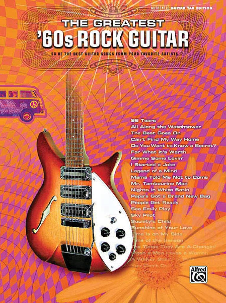 The Greatest '60s Rock Guitar: Authentic Guitar Tab Edition Sheet Music