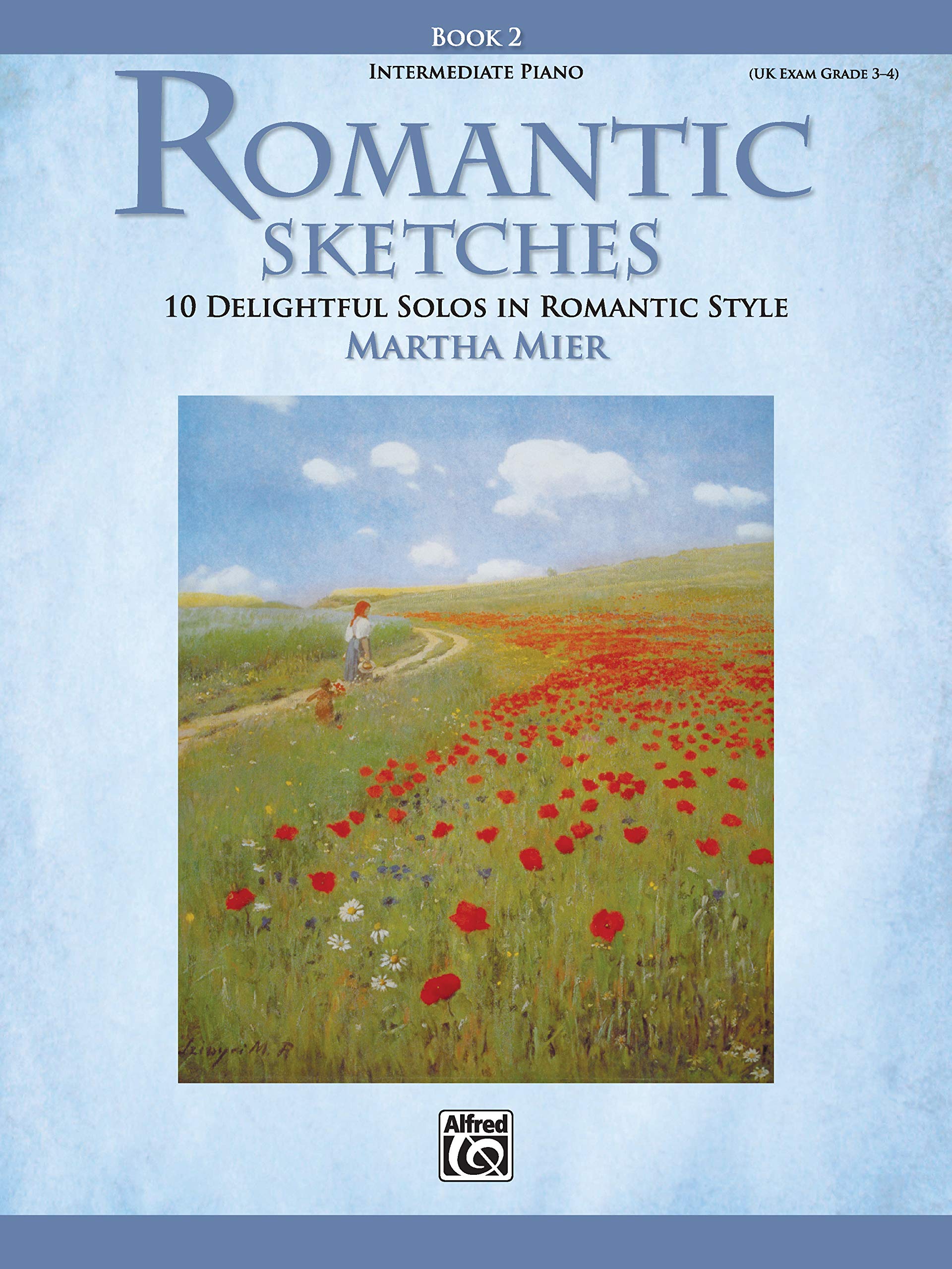 Romantic Sketches, Book 2: 10 Delightful Solos in Romantic Style Sheet Music