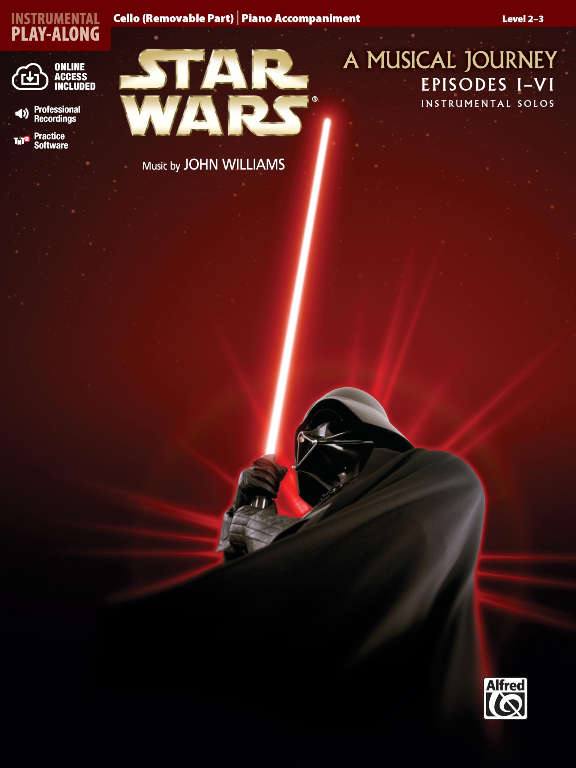 Star Wars: A Musical Journey - Episodes I - VI - Instrumental Solos: Cello / Piano Accompaniment (incl. Online Code) (Pop Instrumental Solo Series) Social Sciences