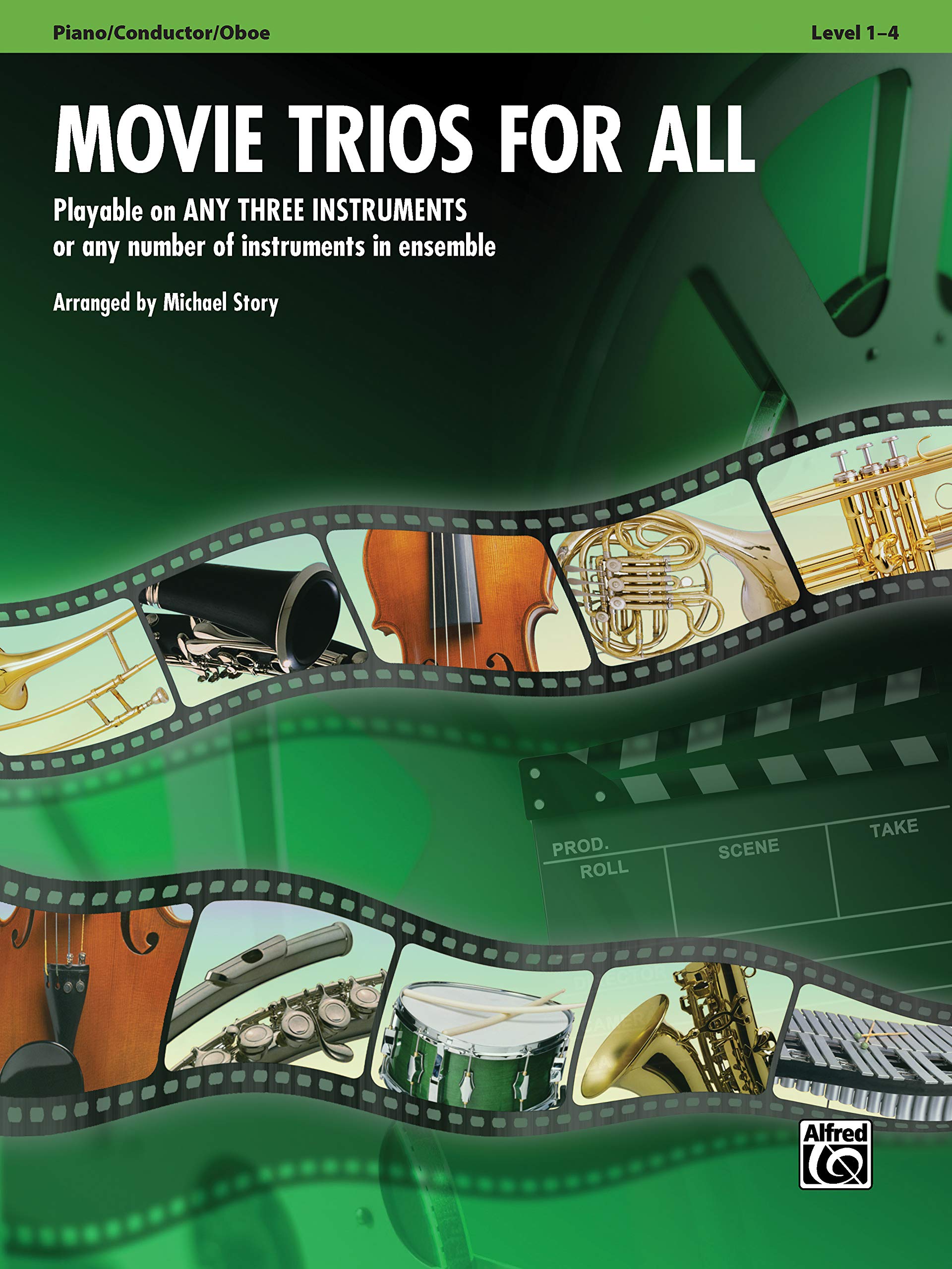 Movie Trios for All - Piano / Conductor / Oboe: Playable on Any Three Instruments or Any Number of Instruments in Ensemble (Instrumental Ensembles for All) Social Sciences