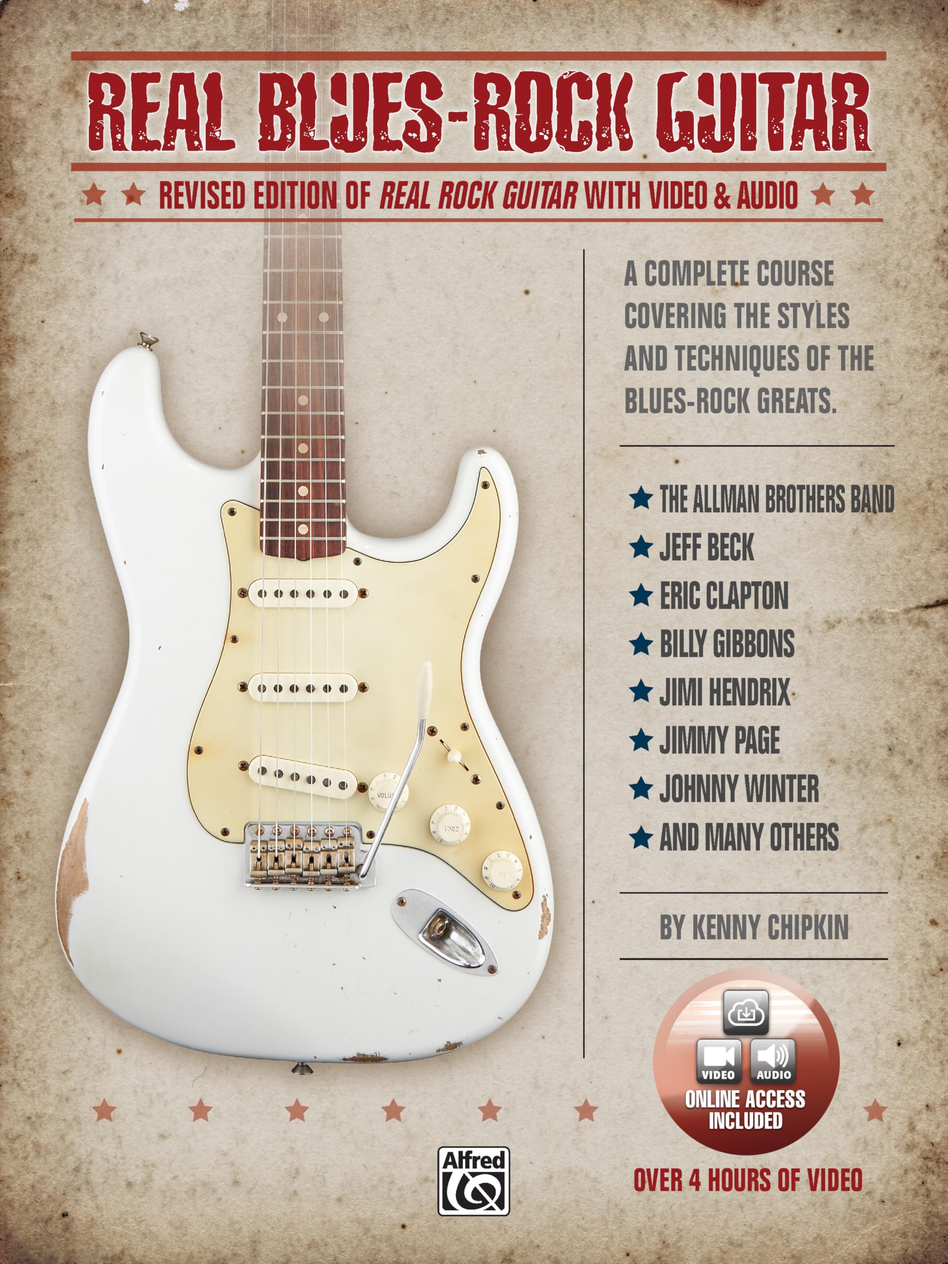 Real Blues-Rock Guitar: Revised Edition of Real Rock Guitar with 2 DVDs Sheet Music