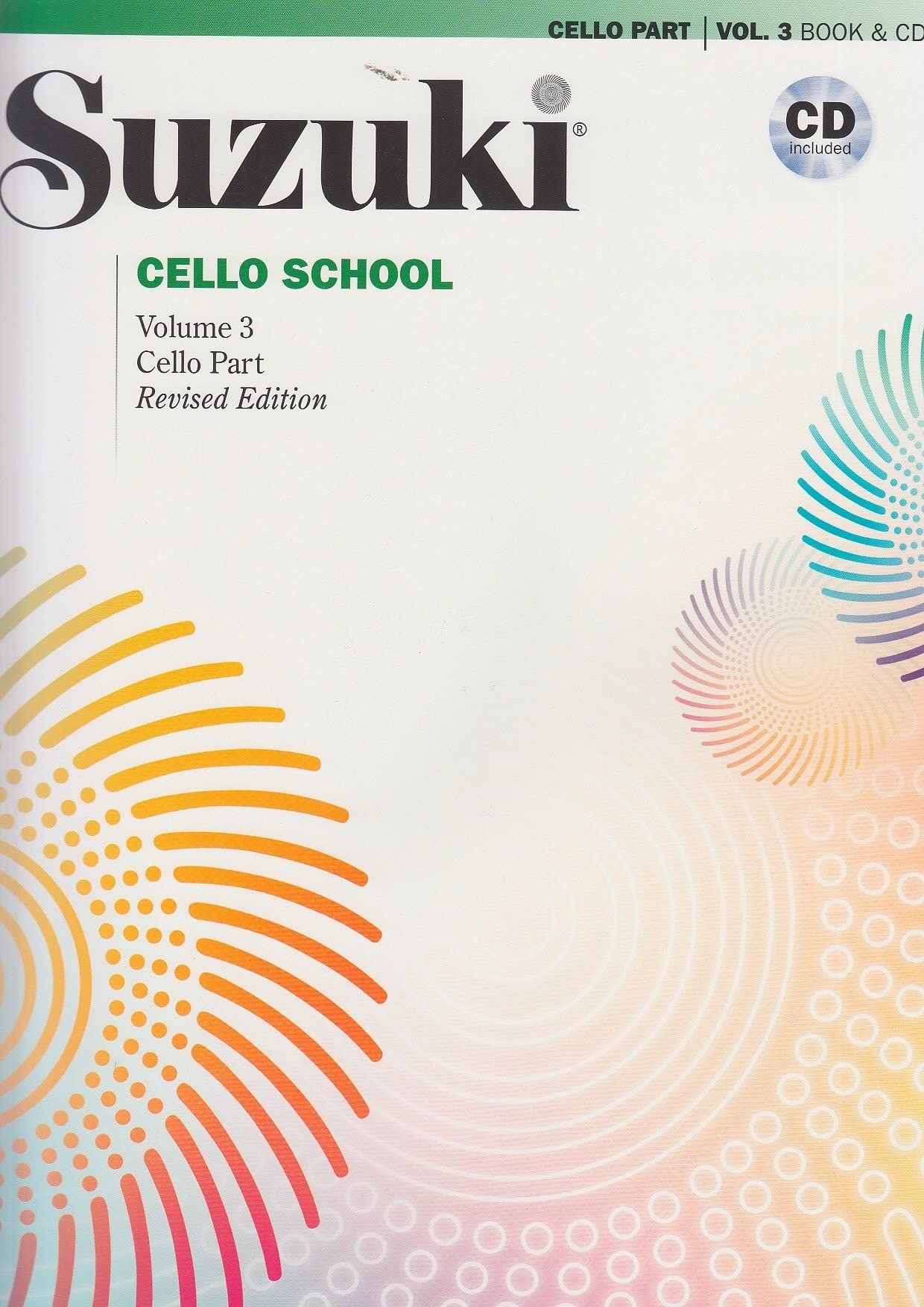 Suzuki Cello School Cello Part & CD, Volume 3 (Revised) (Suzuki Cello School, 3, Band 3) Sheet Music
