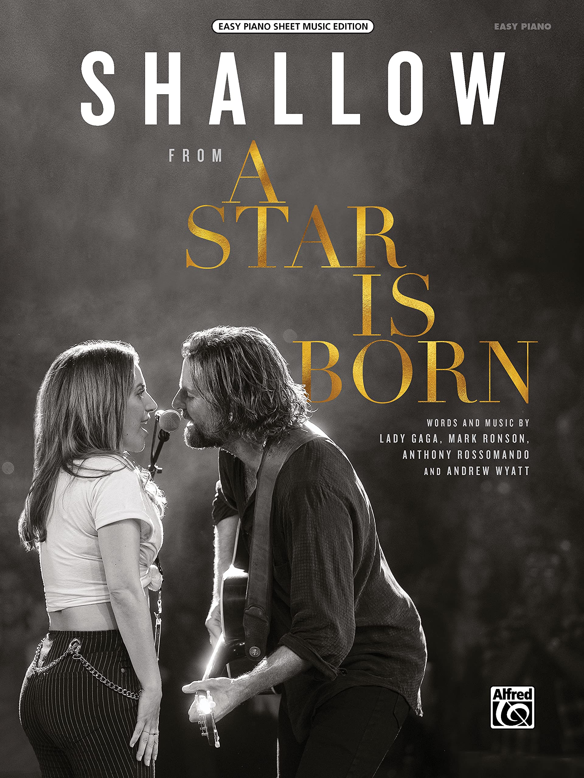 Shallow: From a Star Is Born, Sheet: From a Star Is Born, Easy Piano Sheet Music Edition Social Sciences