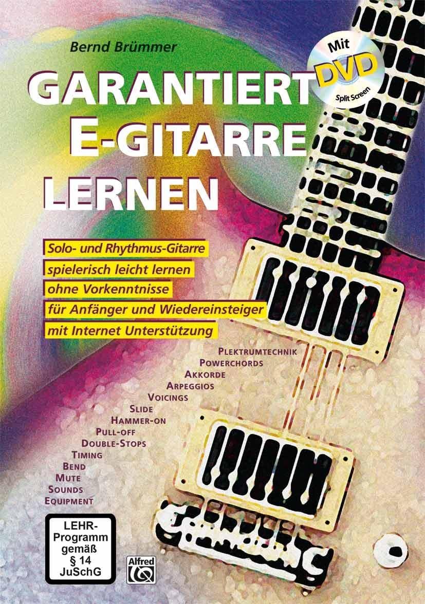 Garantiert E-Gitarre lernen (mit DVD): Mit DVD und Internet Unterstützung Sheet Music
