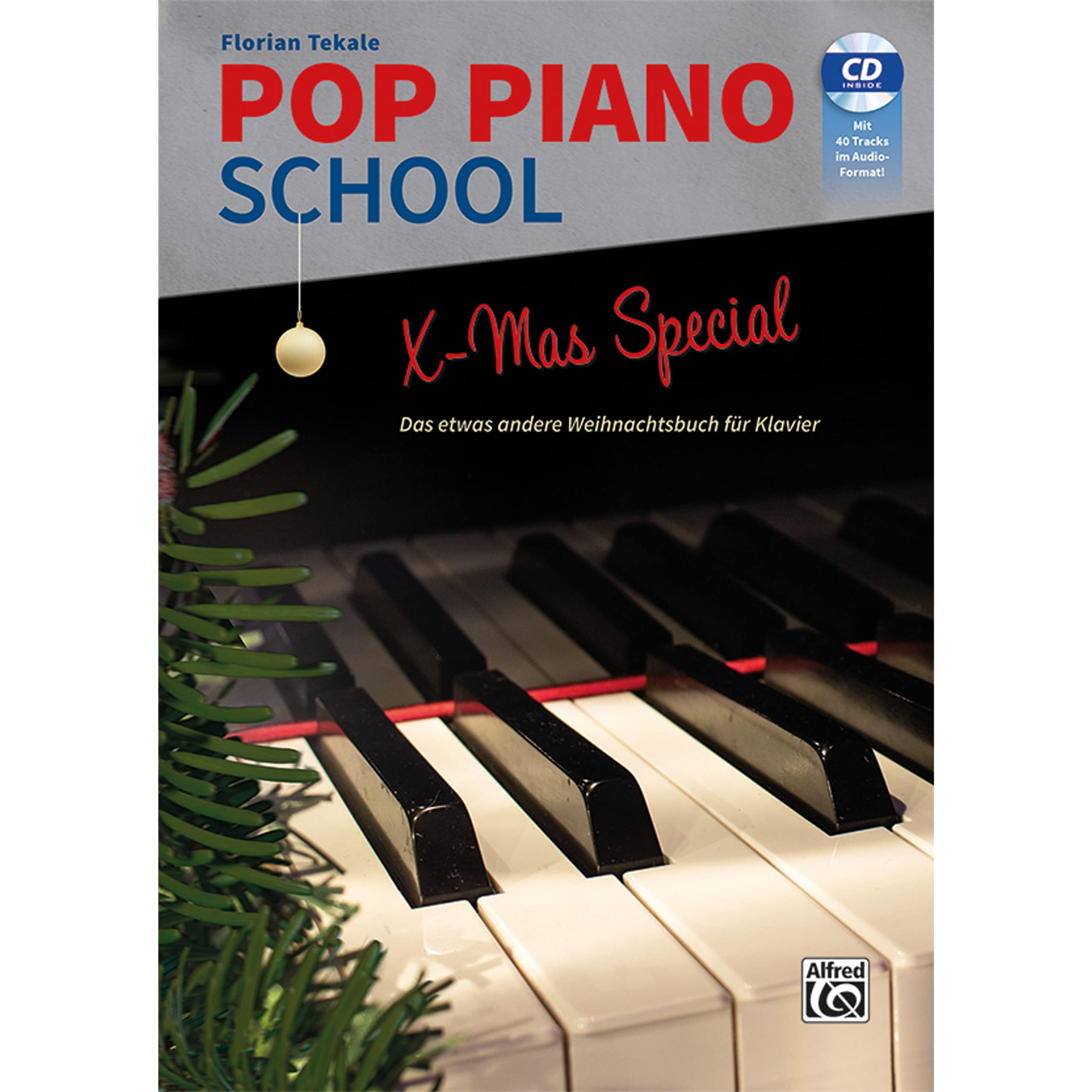 Pop Piano School - X-MAS SPECIAL: Das etwas andere Weihnachtsbuch für Klavier Sheet Music