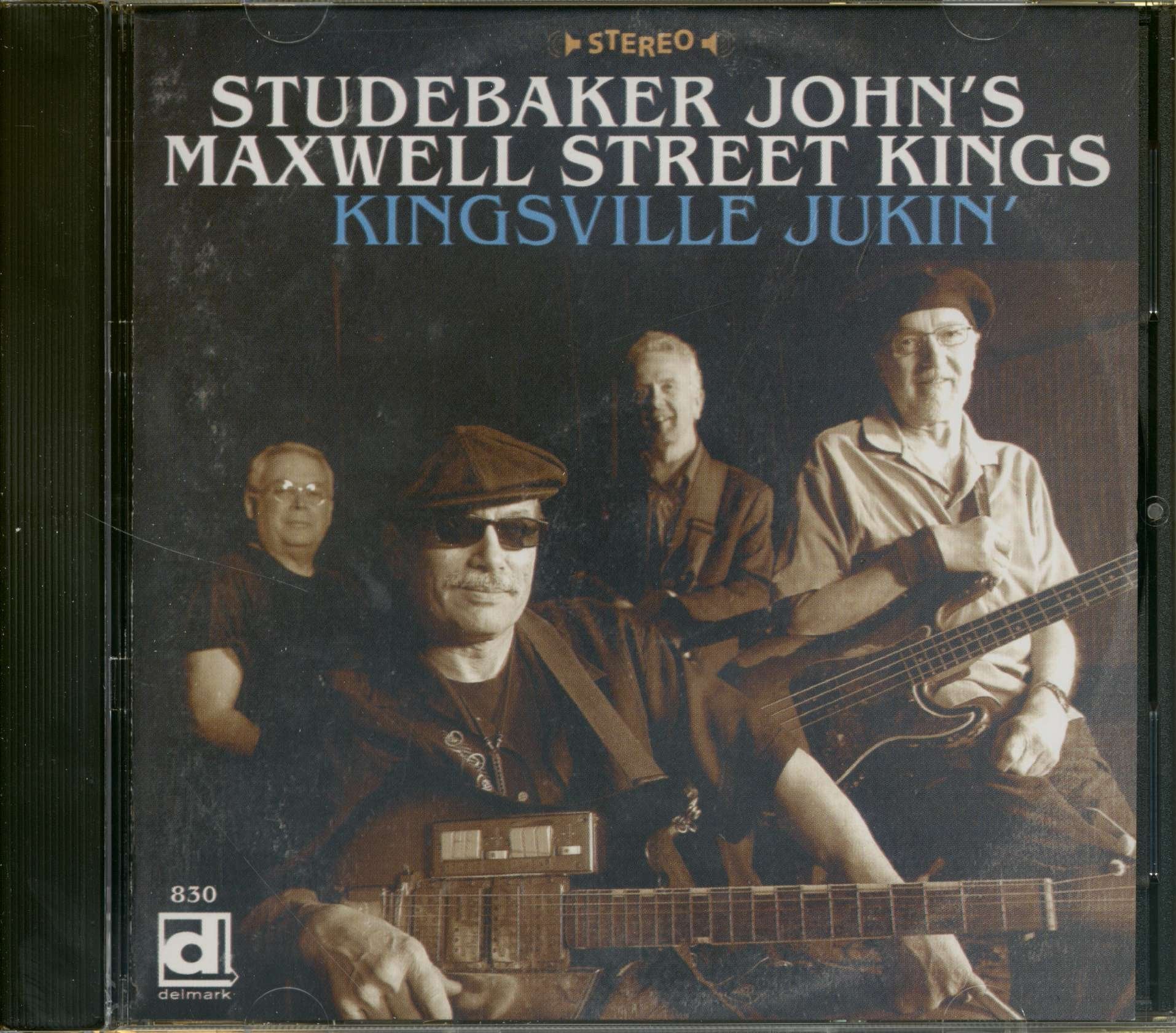 Studebaker John & The Maxwell Stree - Kingsville Jukin' Pop