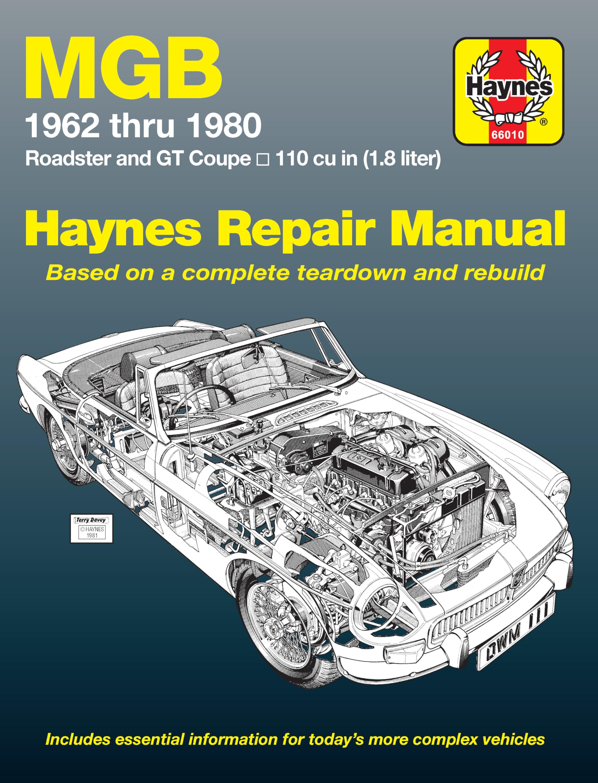 MGB Owners Workshop Manual: 1962 to 1980 Roadster and GT Coupe 1798 CC (110 cu in Engine) book
