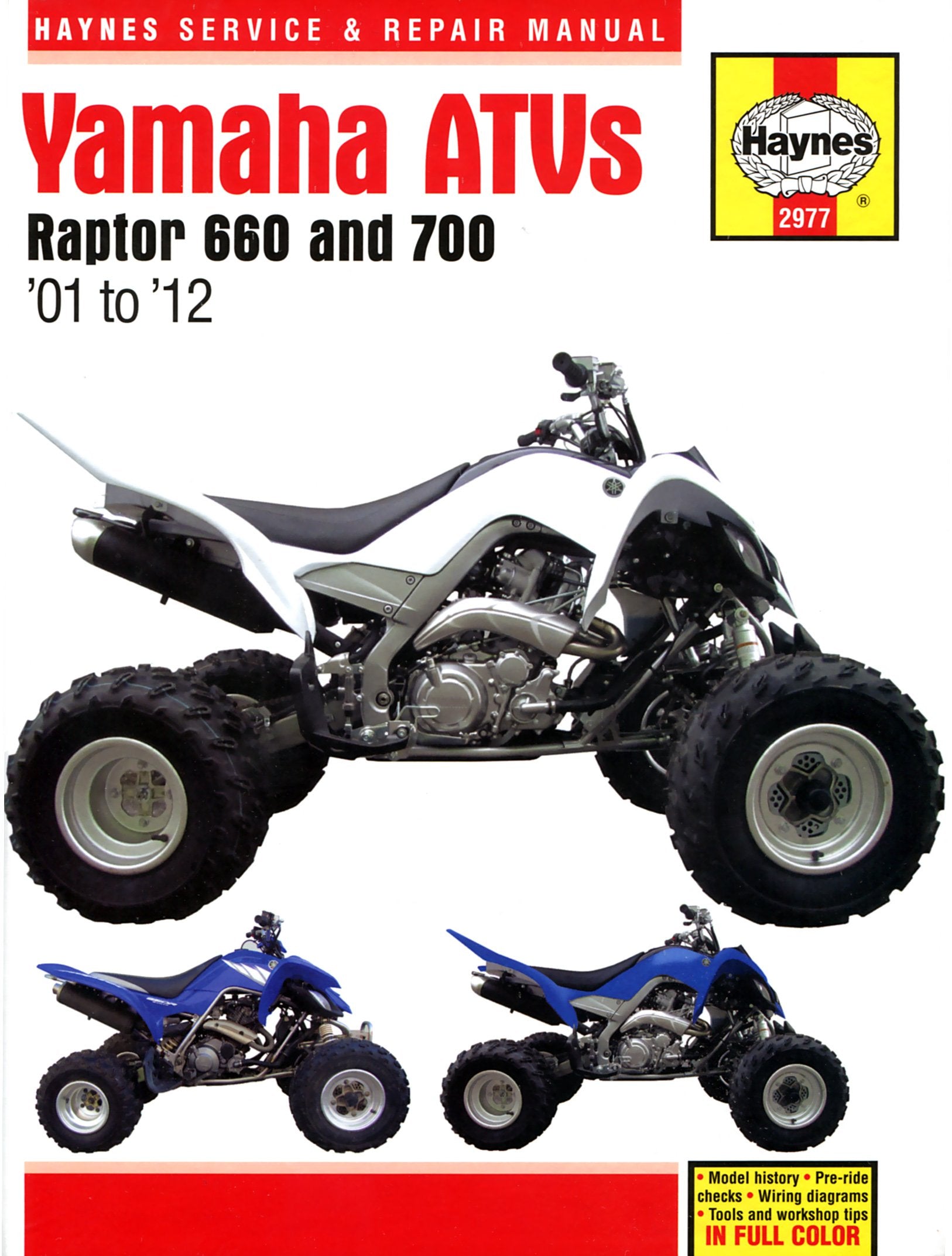 Yamaha ATVs Raptor 660 and 700: '01 to '12: Models Covered YFM660 Raptor 660, 2001 Through 2005, YFM 70R Raptor 700, 2006 Through 2012 (Haynes Manuals) Hobbies & Crafts