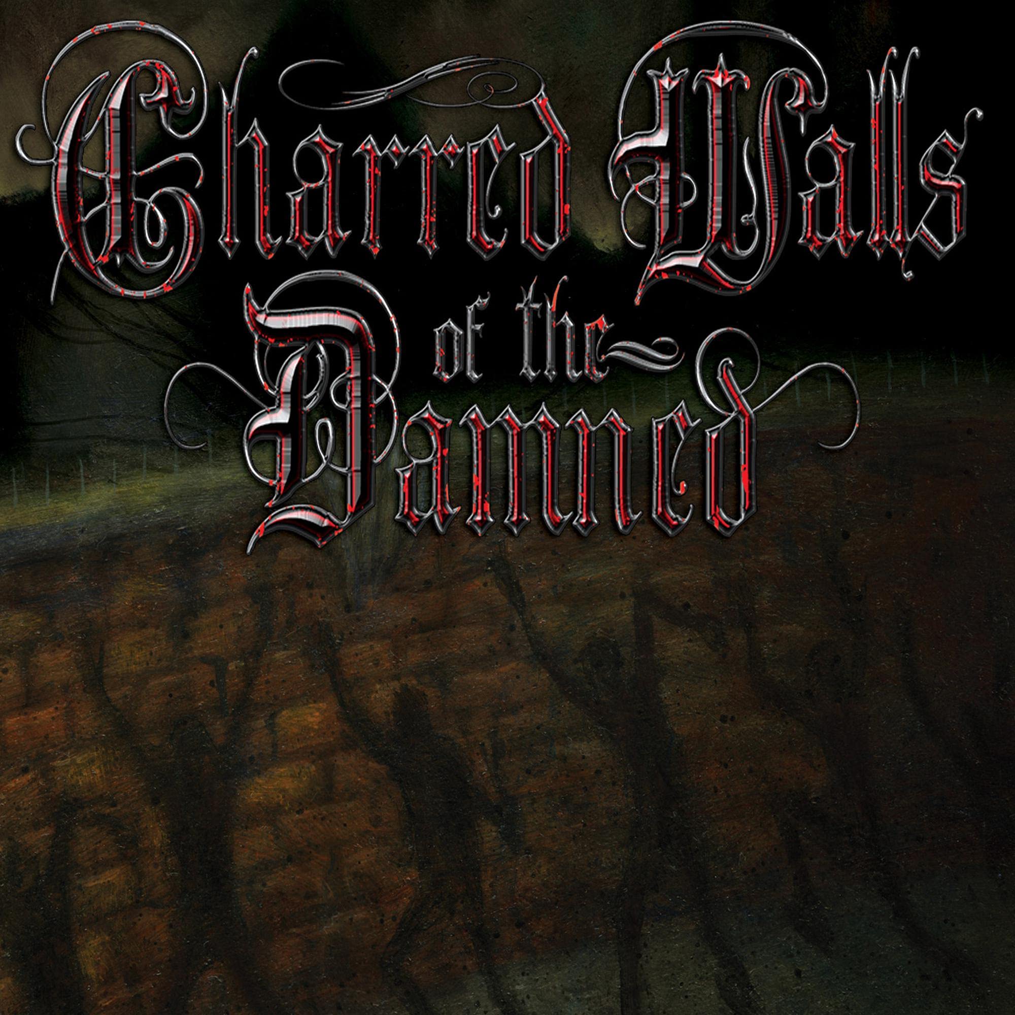 Charred Walls of the Damned Metal & Hardrock