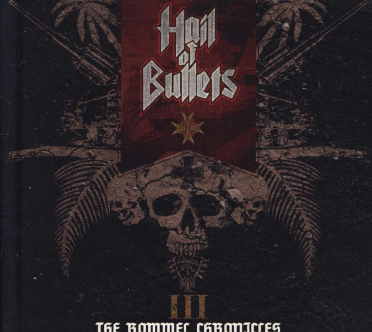 III The Rommel chronicles Metal & Hardrock