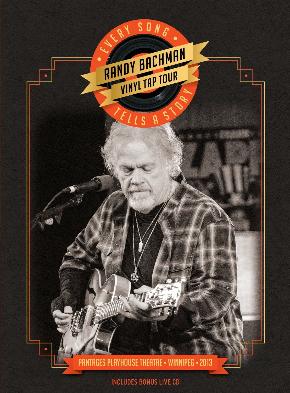Randy Bachman - Vinyl Tap Tour: Every Song Tells a Story (+ Audio-CD) Movies