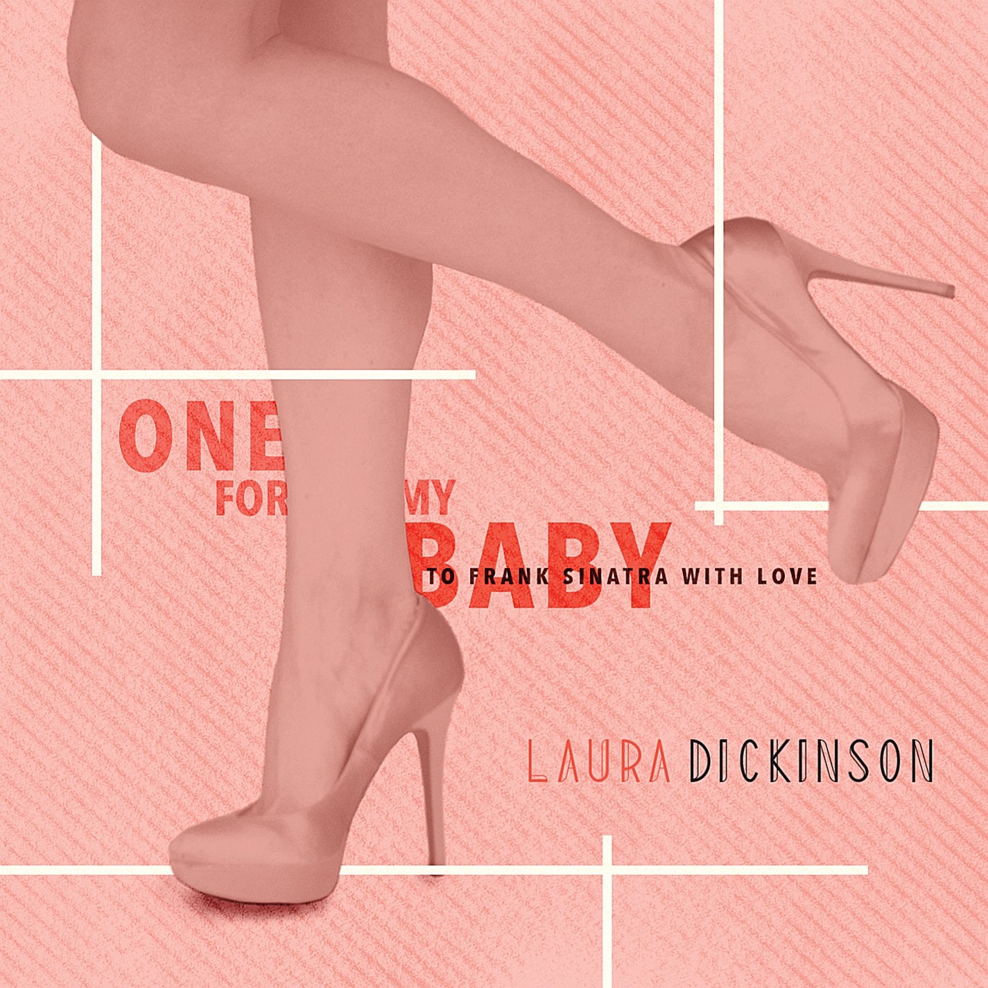 One for My Baby: To Frank Sinatra with Love Music
