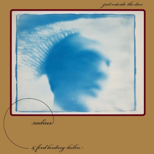 Radius&Fred Lonberg-Holm -just outside the door Jazz