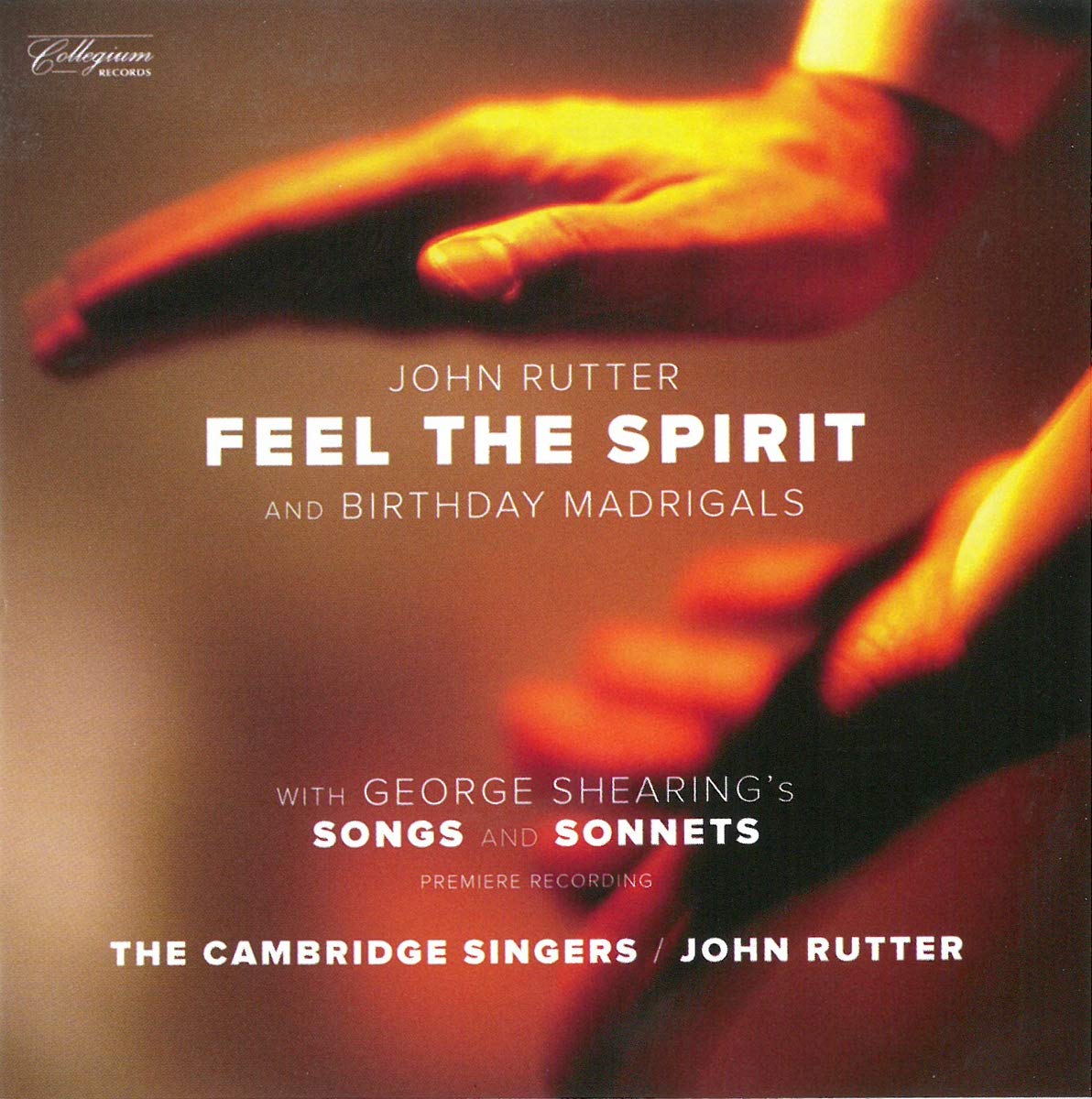 Feel the Spirit (and Birthday Madrigals) Classical