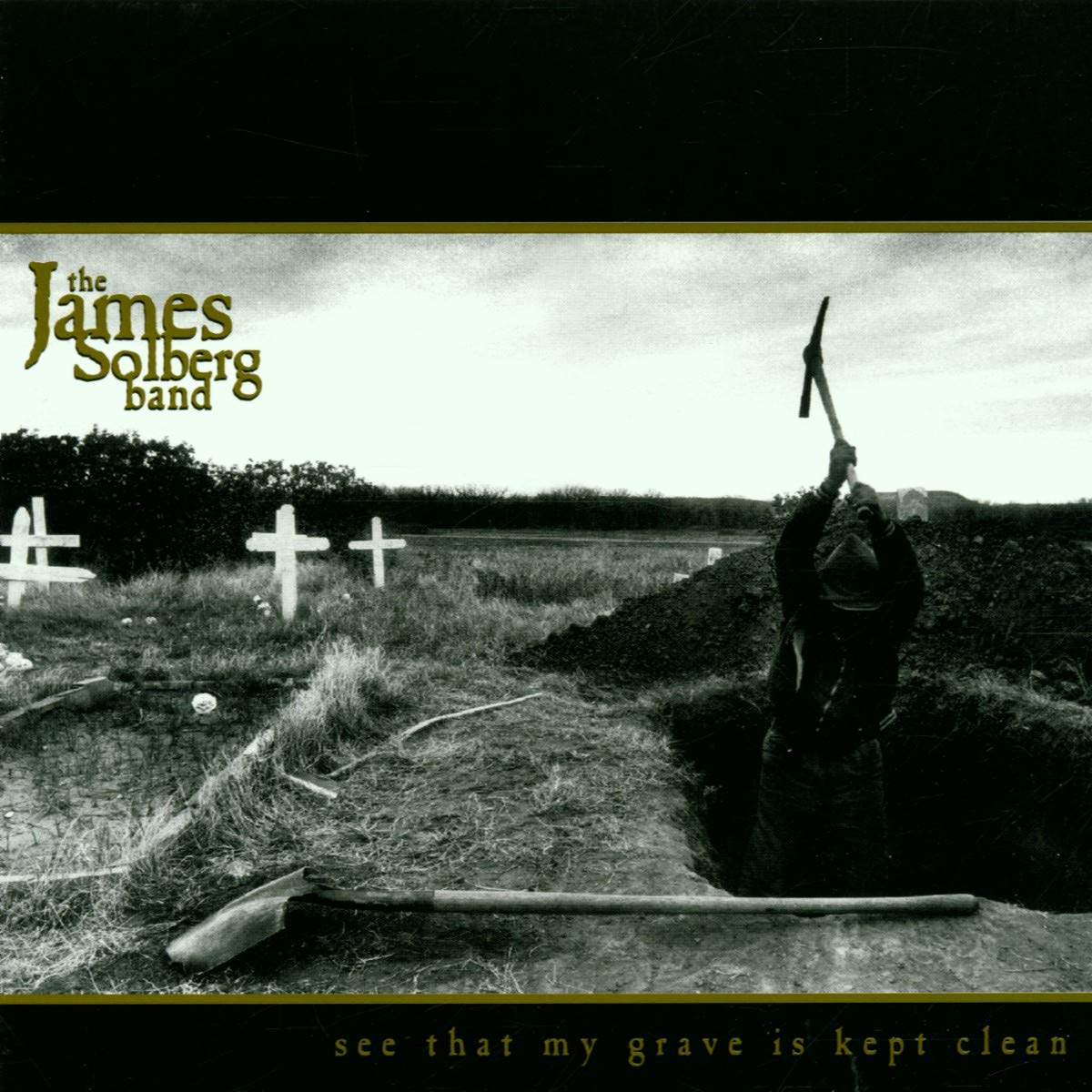 The James Solberg Band - See That My Grave Is Kept Clean Blues