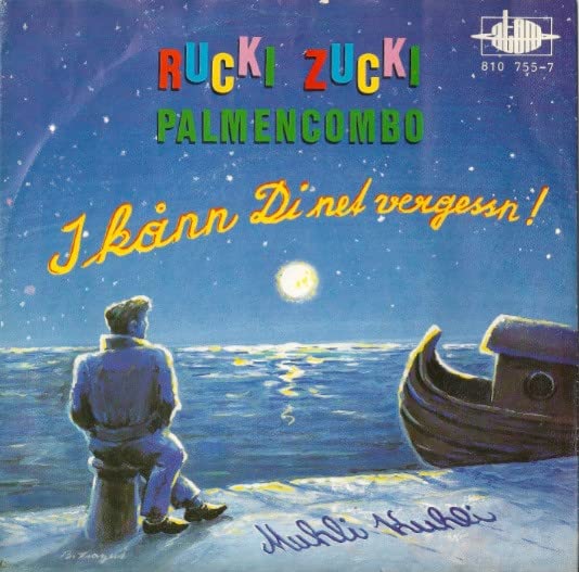 Rucki Zucki Palmencombo - I kann di net vergessn! (7" vinyl single) Music
